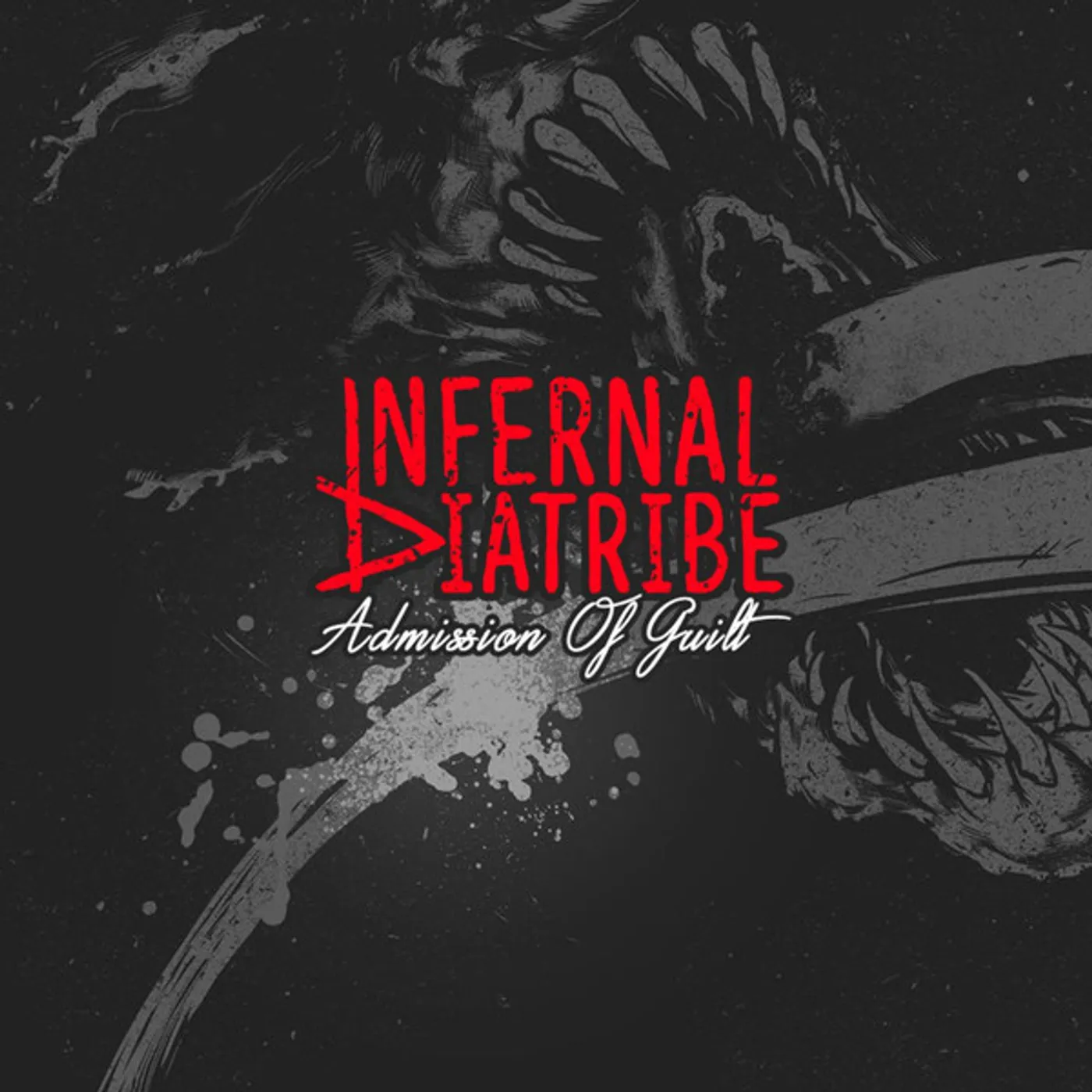 Infernal Diatribe ADMISSION OF GUILT Vinyl Record
