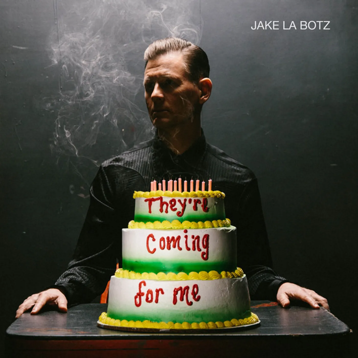 Jake La Botz THEY'RE COMING FOR ME CD