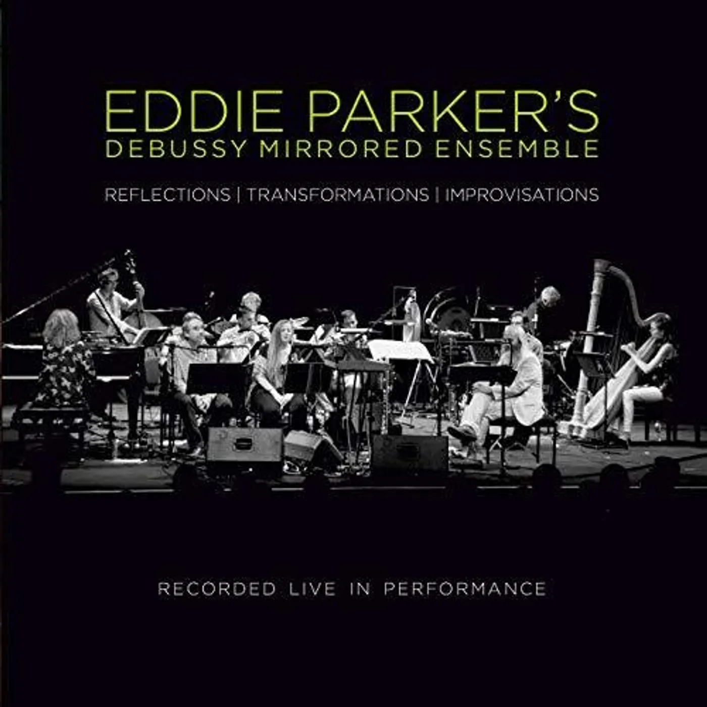 Eddie Parker DEBUSSY MIRRORED ENSEMBLE CD
