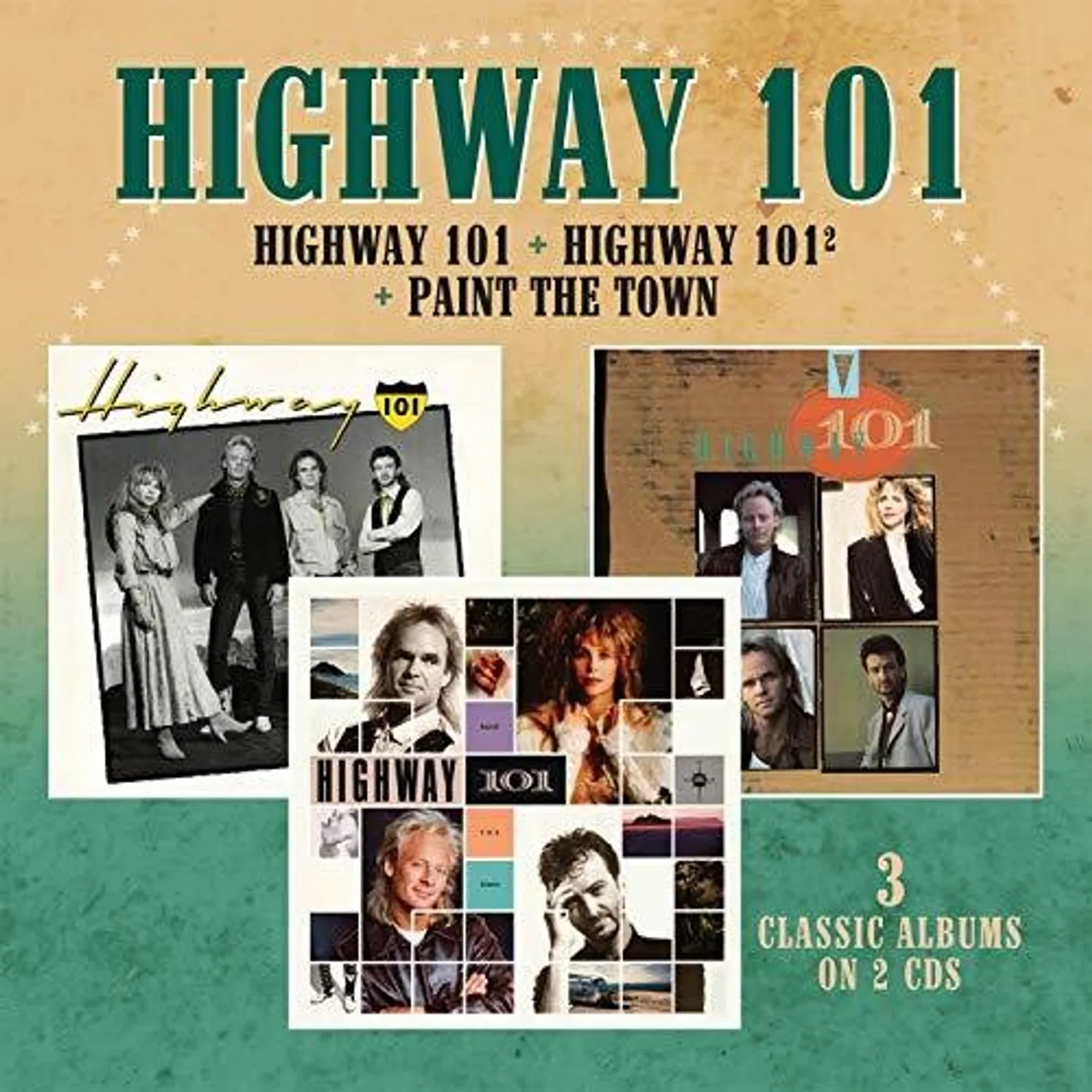HIGHWAY 101 / HIGHWAY 101 2 / PAINT THE TOWN CD