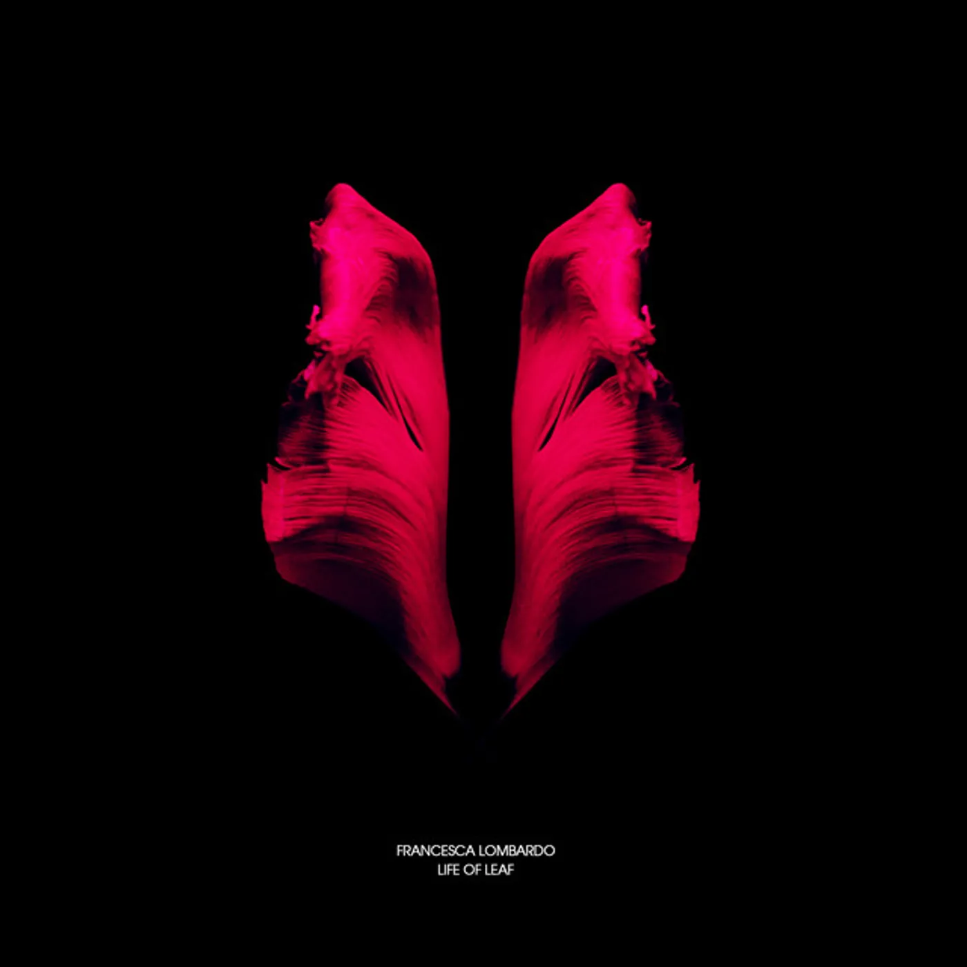 Francesca Lombardo LIFE OF LEAF Vinyl Record