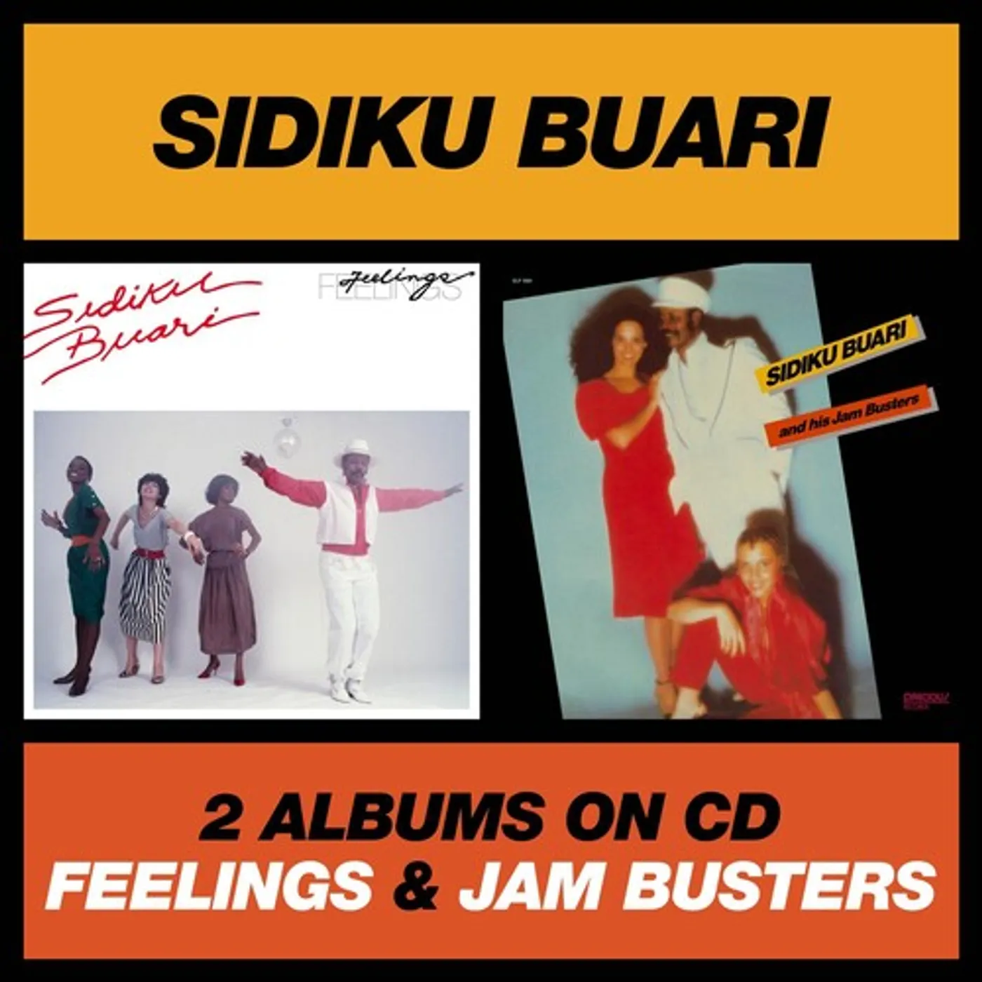 FEELINGS / SIDIKU BUARI AND HIS JAM BUSTERS CD