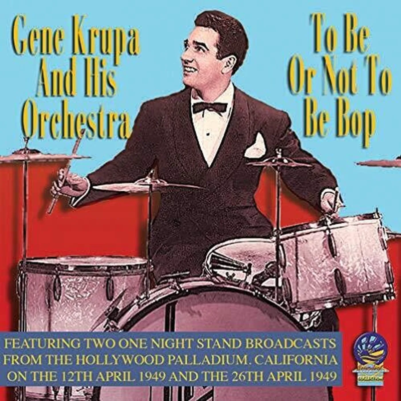 Gene Krupa & His Orchestra TO BE OR NOT TO BE BOP CD