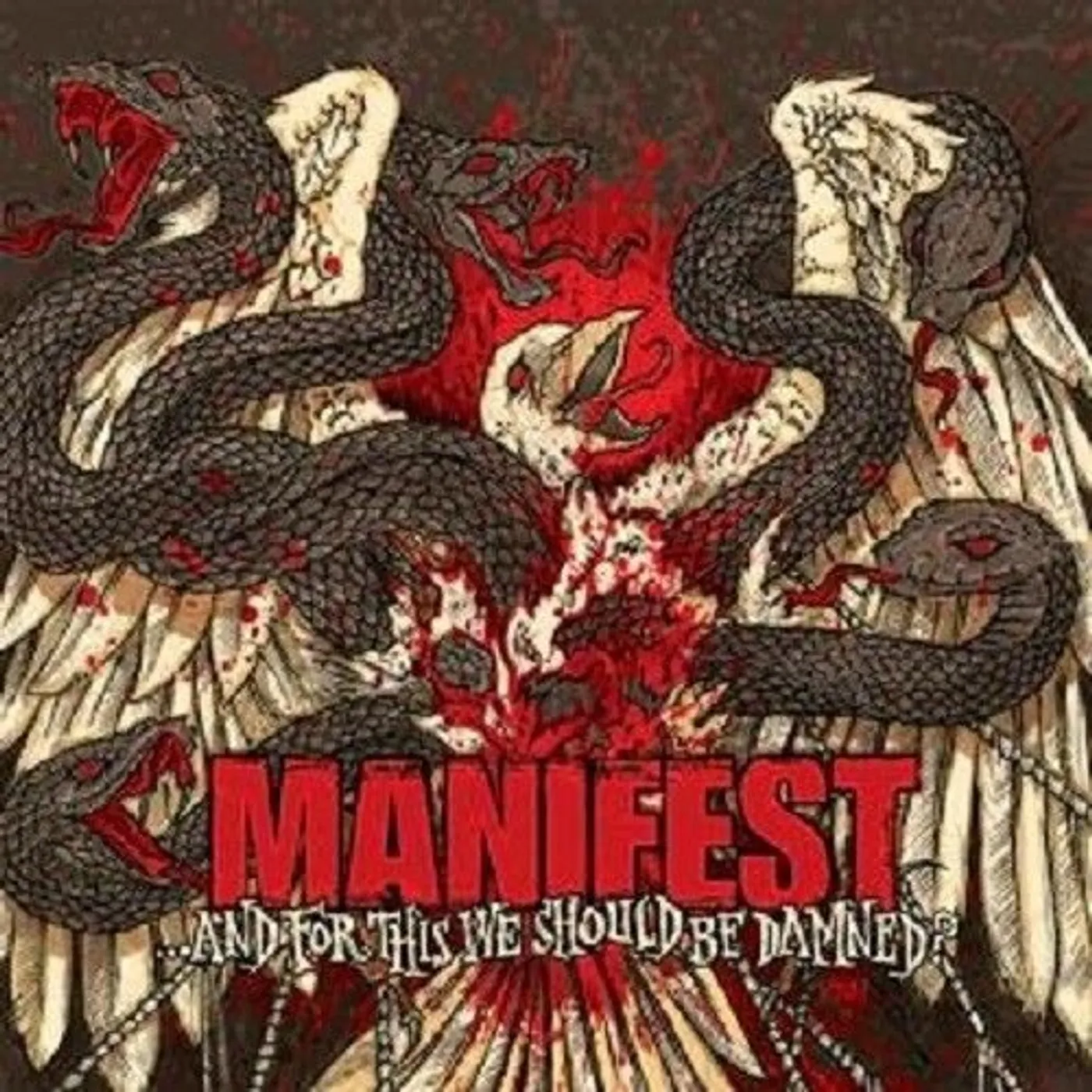 Manifest AND FOR THIS WE SHOULD BE DAMNED? Vinyl Record