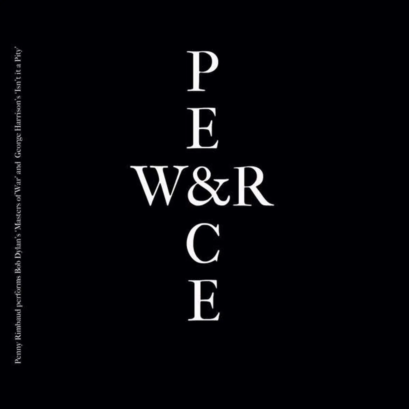Penny Rimbaud WAR & PEACE Vinyl Record