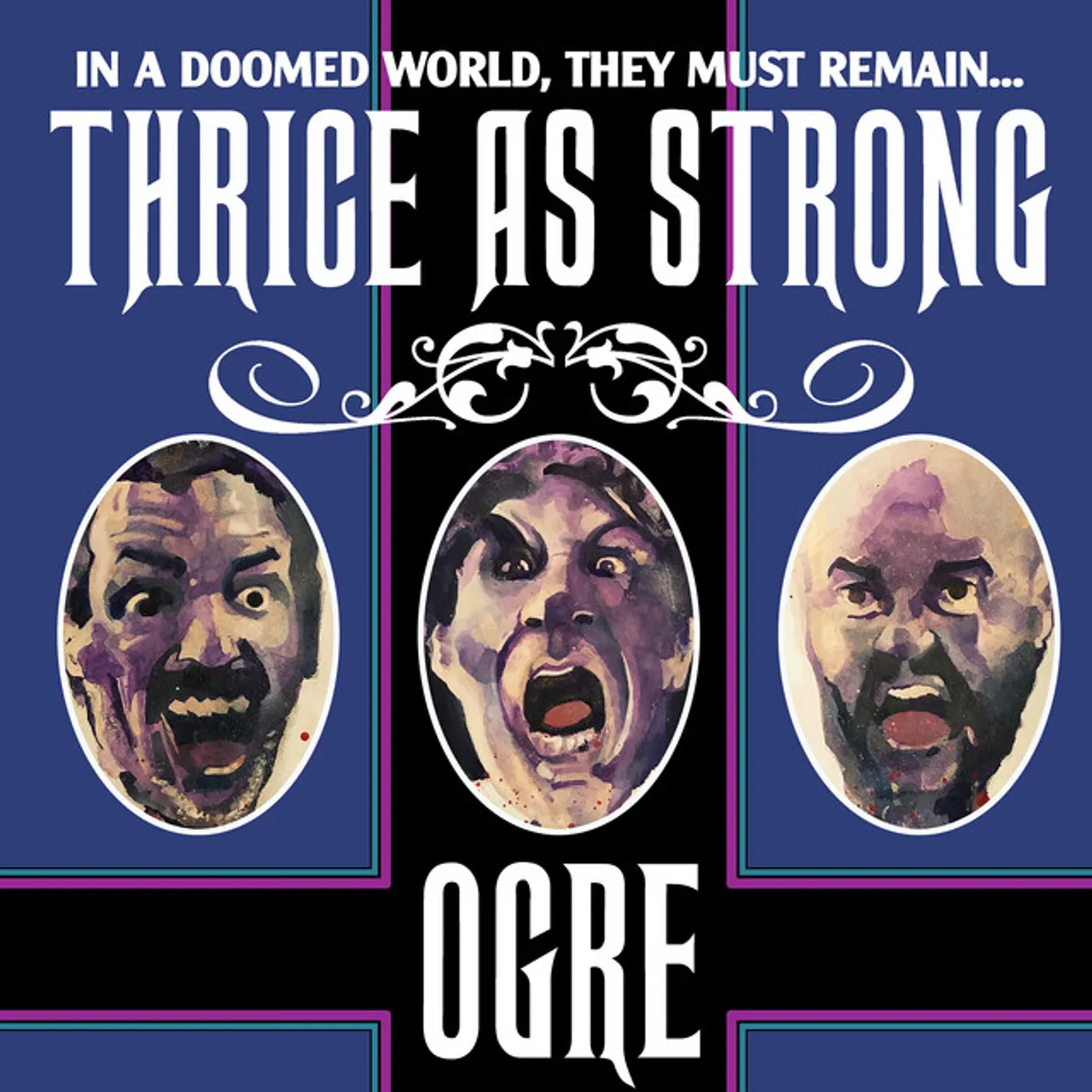 Ogre THRICE AS STRONG CD