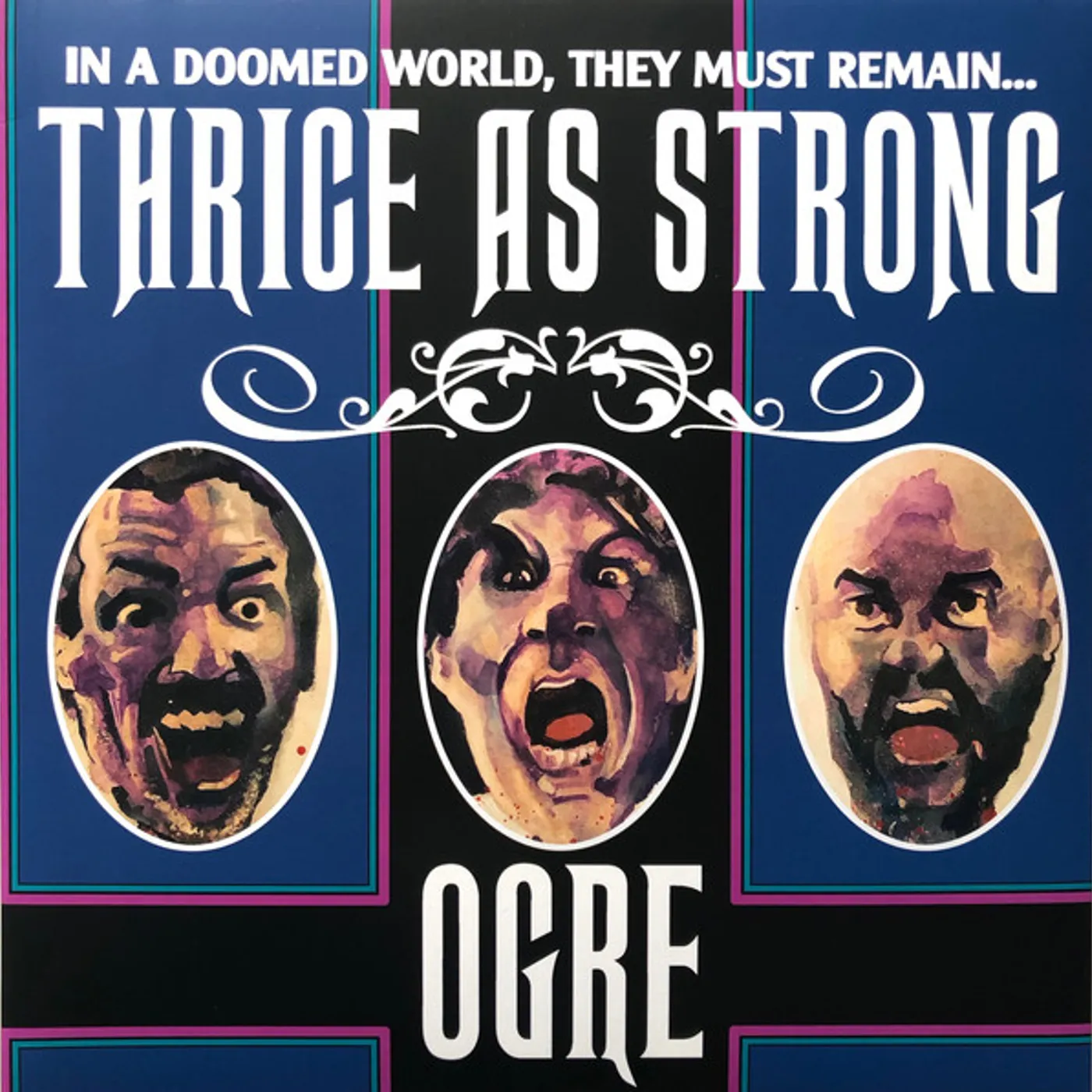 Ogre THRICE AS STRONG Vinyl Record