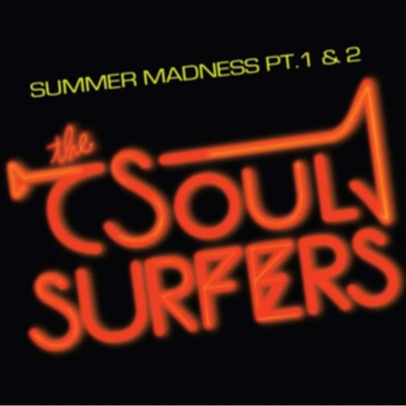 Soul Surfers SUMMER MADNESS PT. 1 / SUMMER MADNESS PT. 2 Vinyl Record