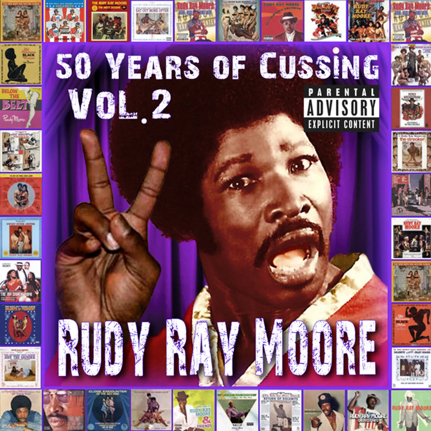 Rudy Ray Moore 50 YEARS OF CUSSING VOL. 2 CD
