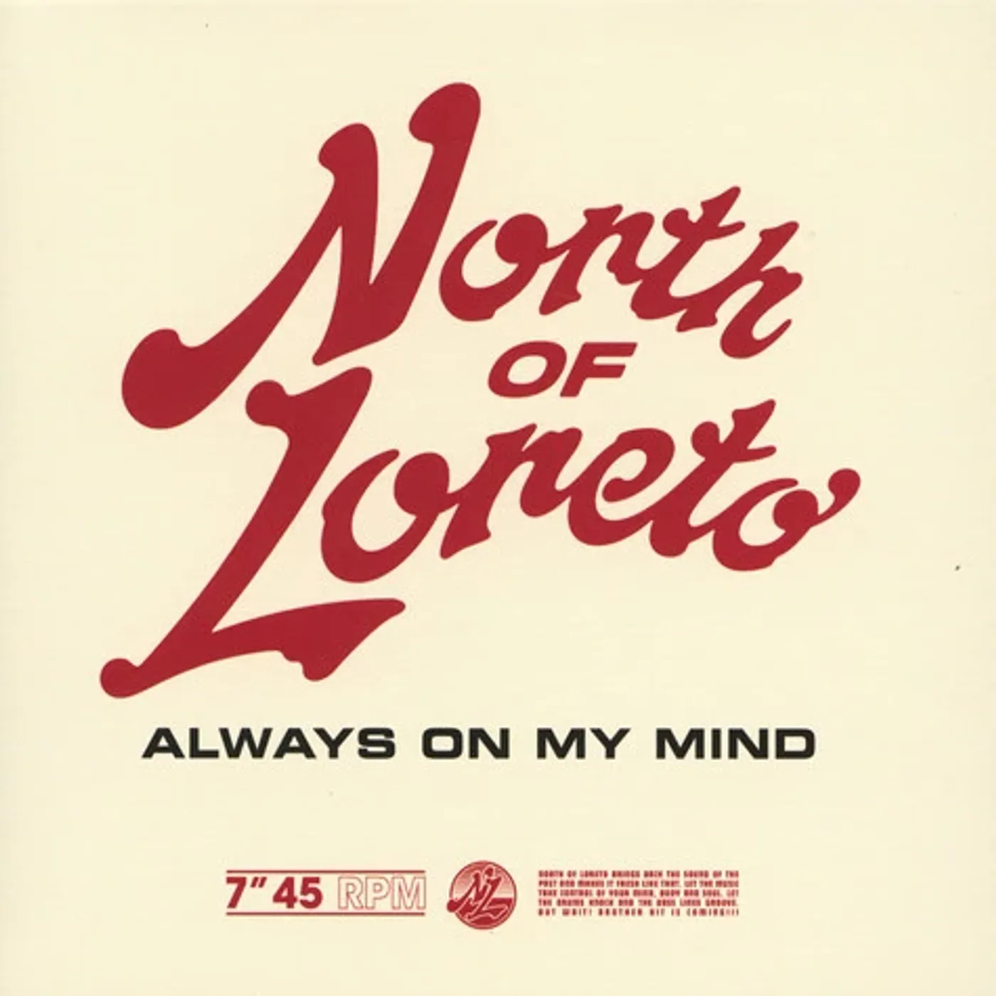 North of Loreto ALWAYS ON MY MIND Vinyl Record
