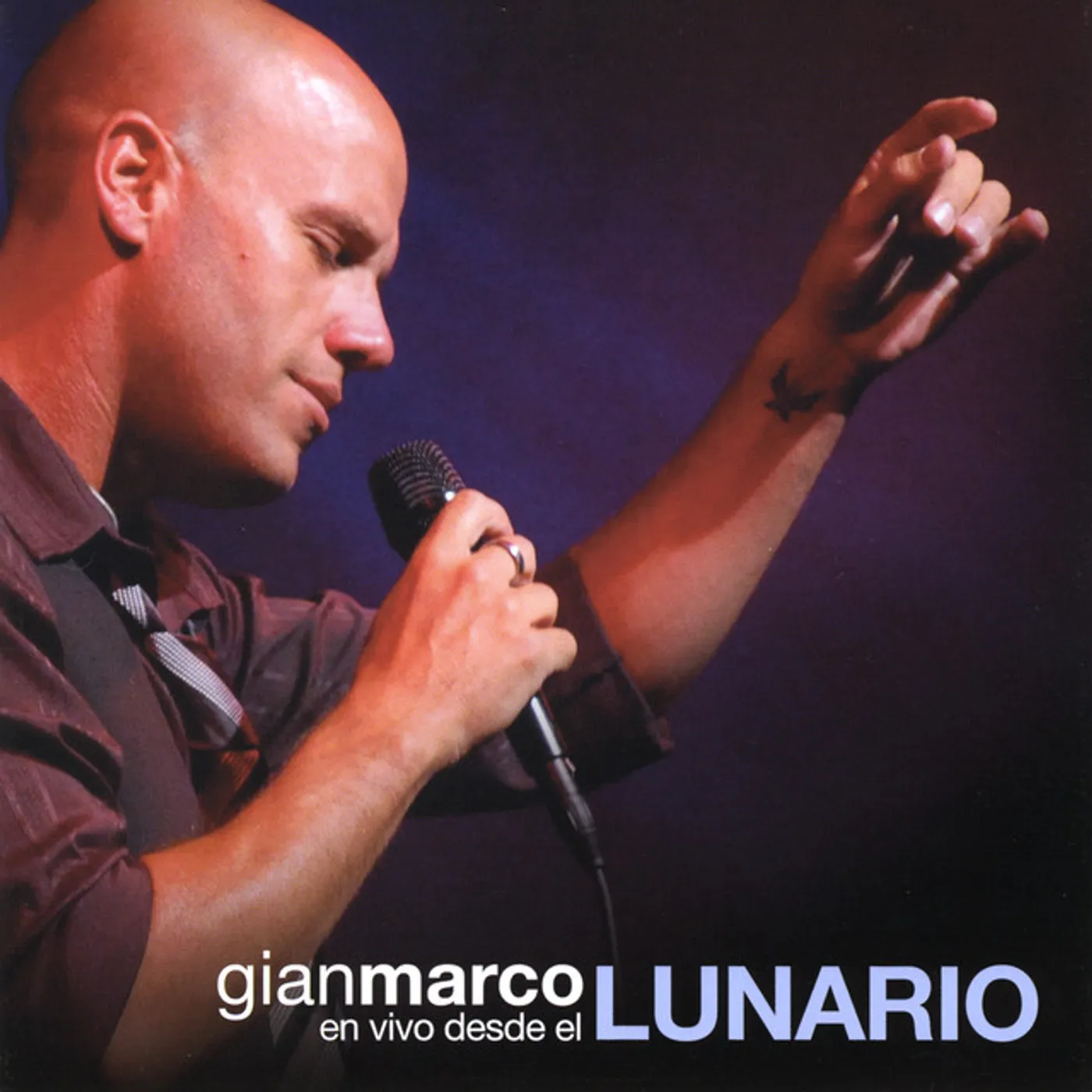 GIANMARCO EN VIVO DESDE EL LUNARIO CD