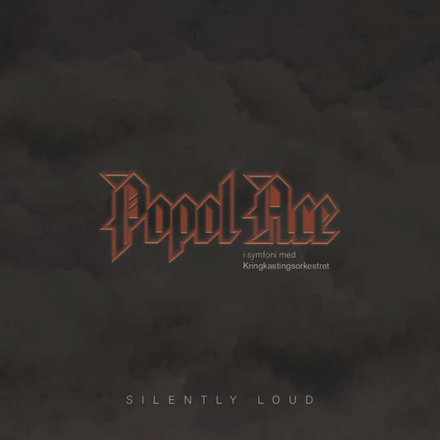 Popol Ace & Kork Silently Loud Vinyl Record