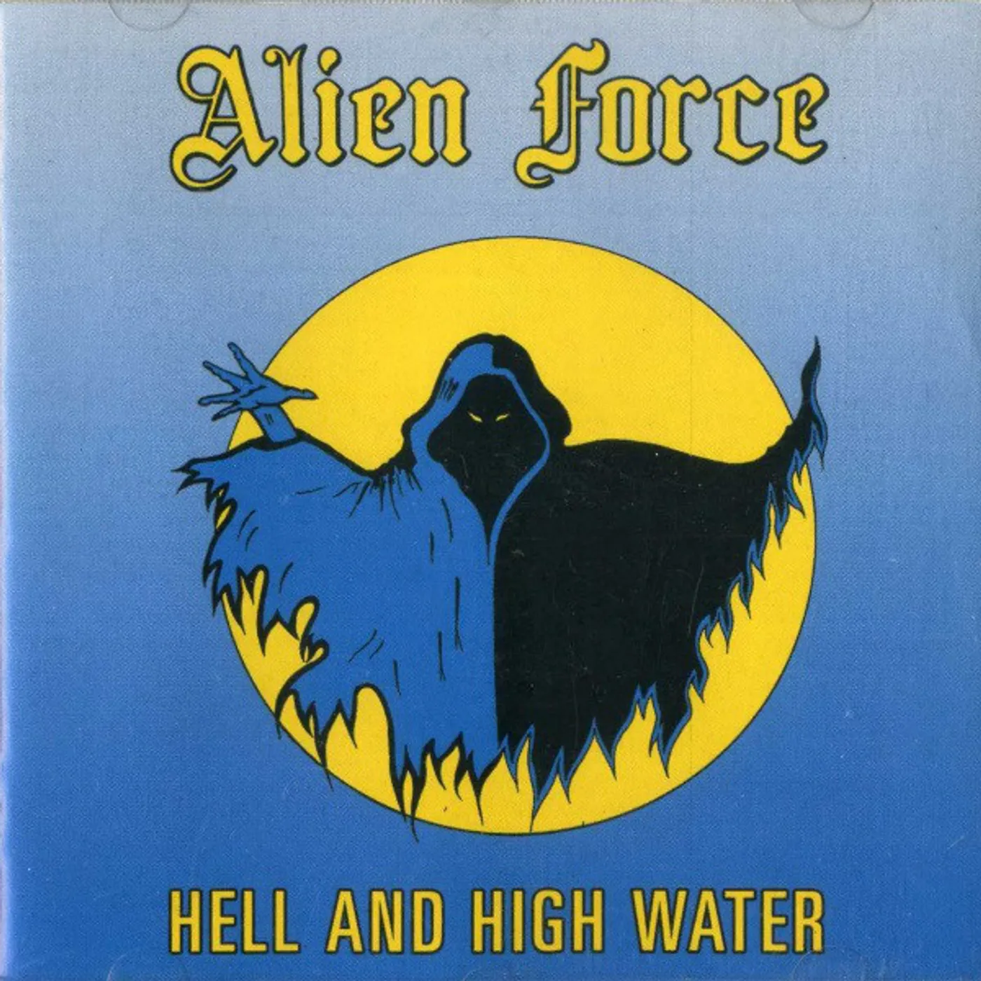 Alien Force Hell and High Water Vinyl Record