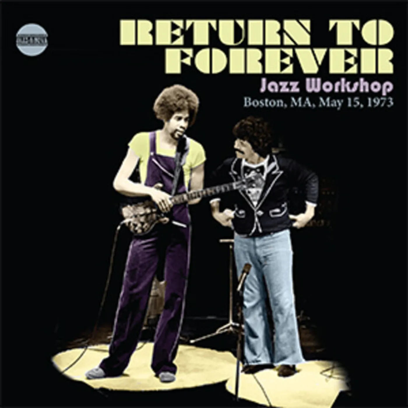Return To Forever JAZZ WORKSHOP BOSTON MA MAY 15 1973 CD