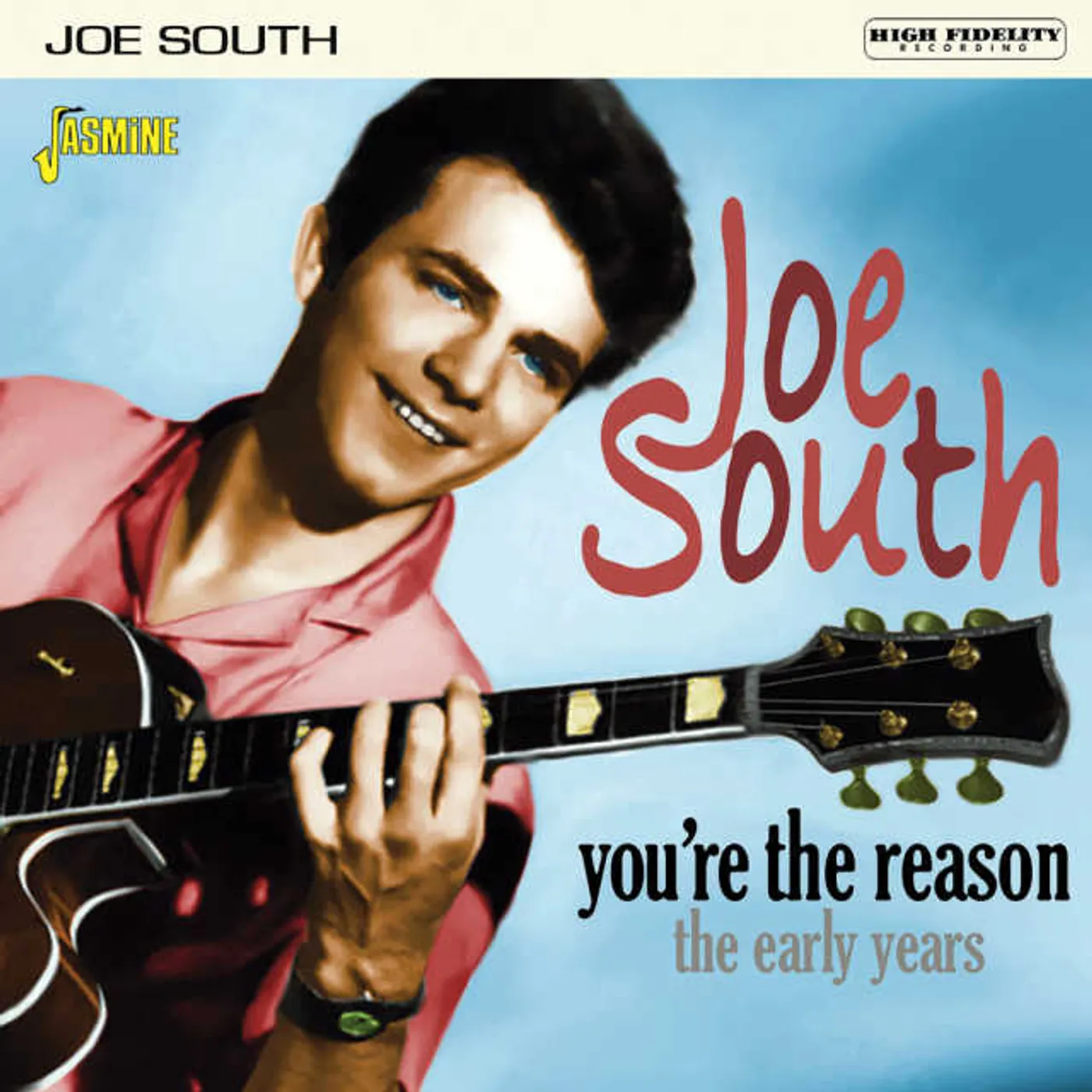 Joe South YOU'RE THE REASON: EARLY YEARS CD