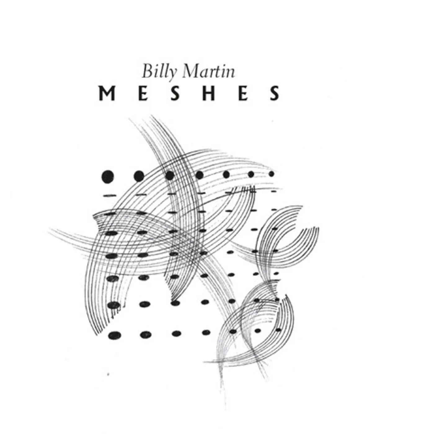 Billy Martin MESHES CD