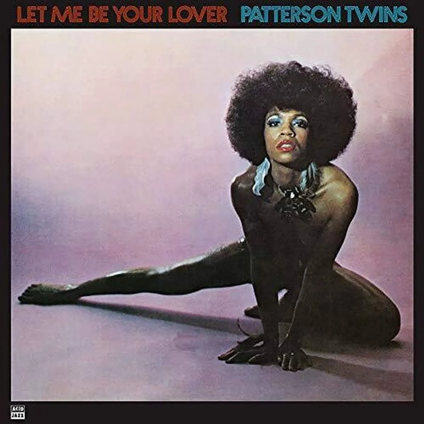 Patterson Twins Let Me Be Your Lover Vinyl Record