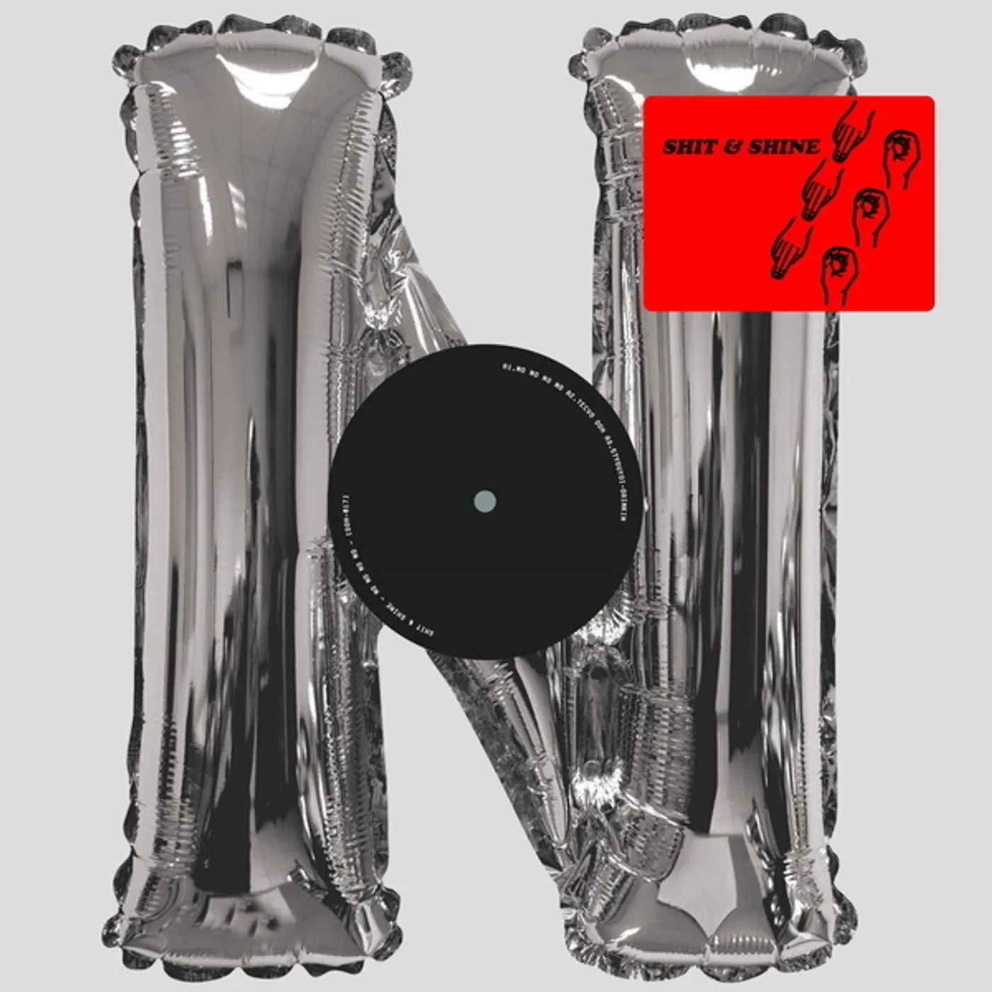 Shit And Shine NO NO NO NO Vinyl Record