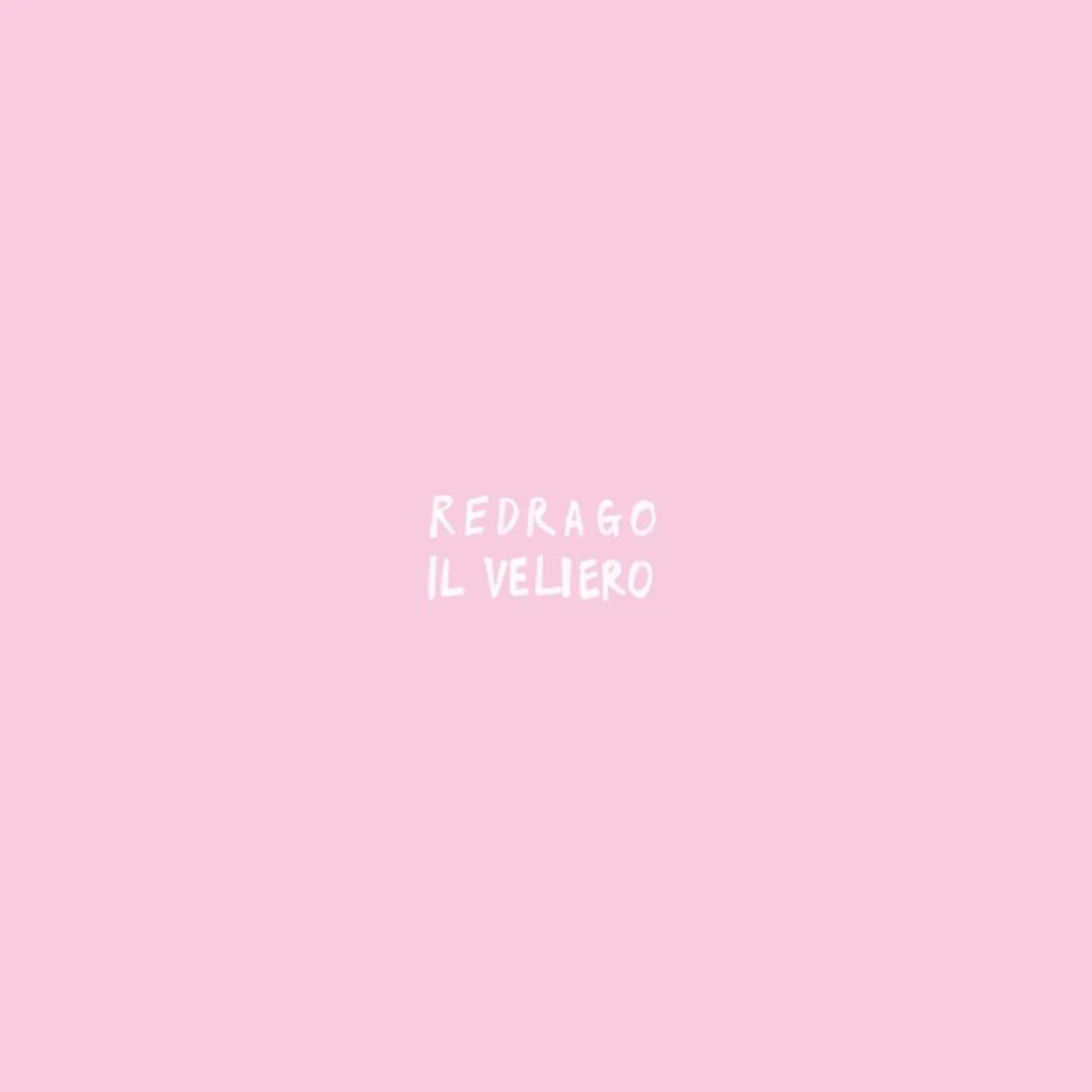 Redrago / Il Veliero Vinyl Record