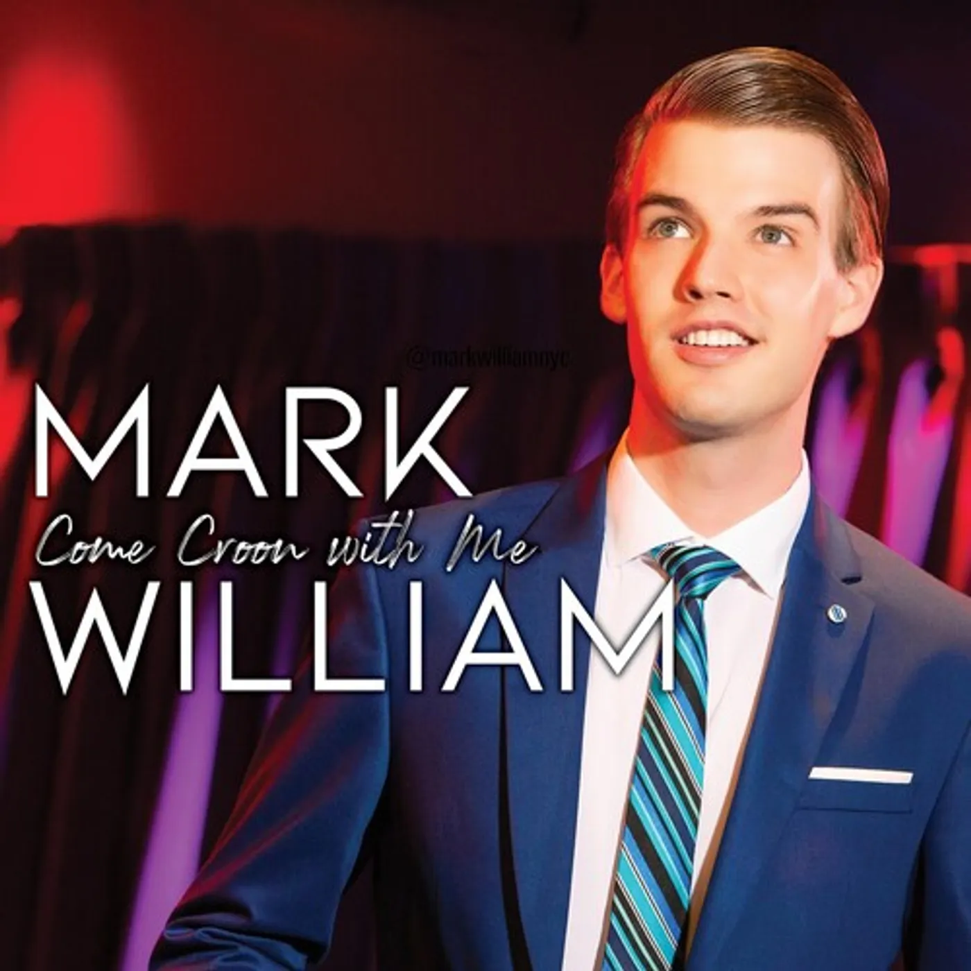 Mark William COME CROON WITH ME CD