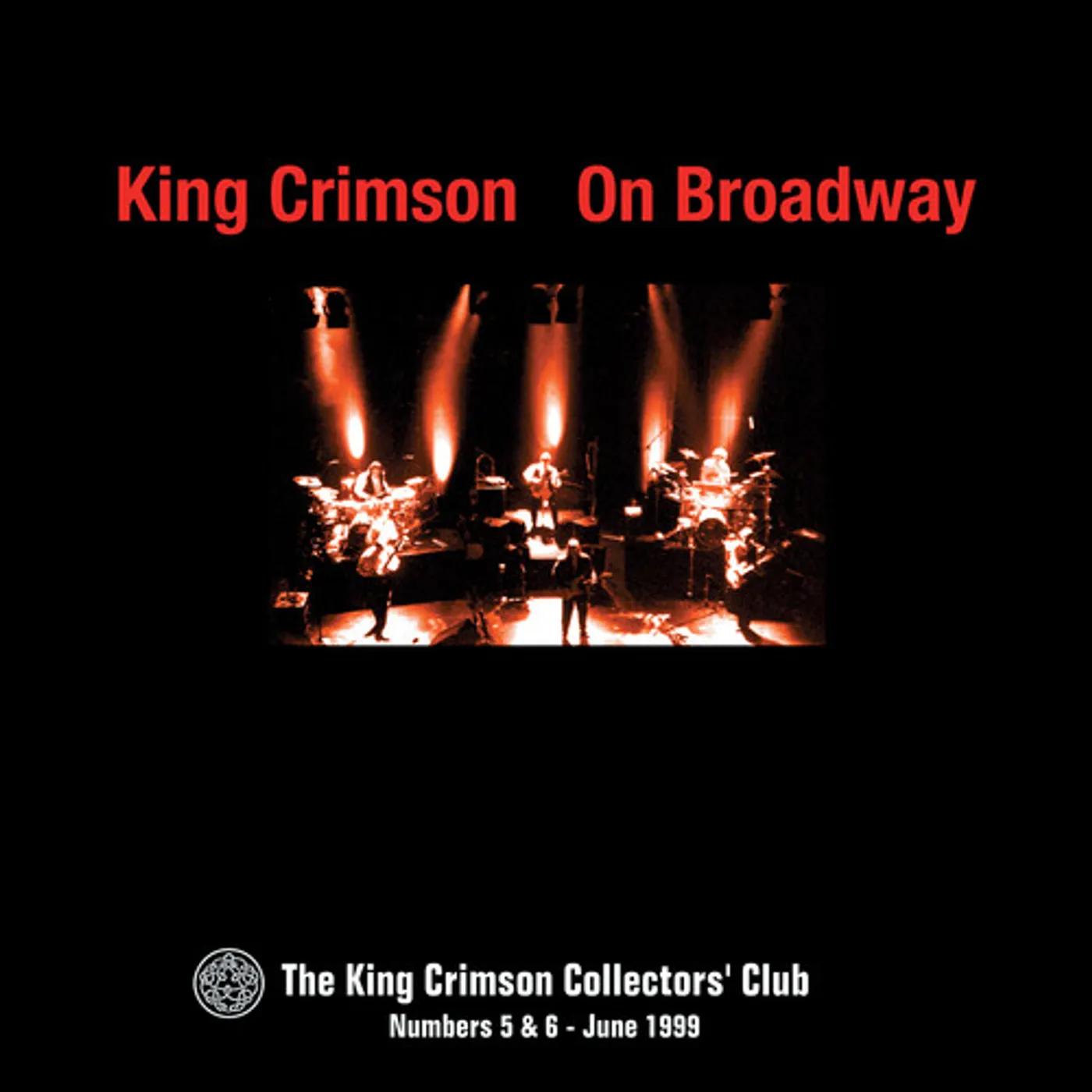 King Crimson ON BROADWAY NOVEMBER 20-25 1995 CD