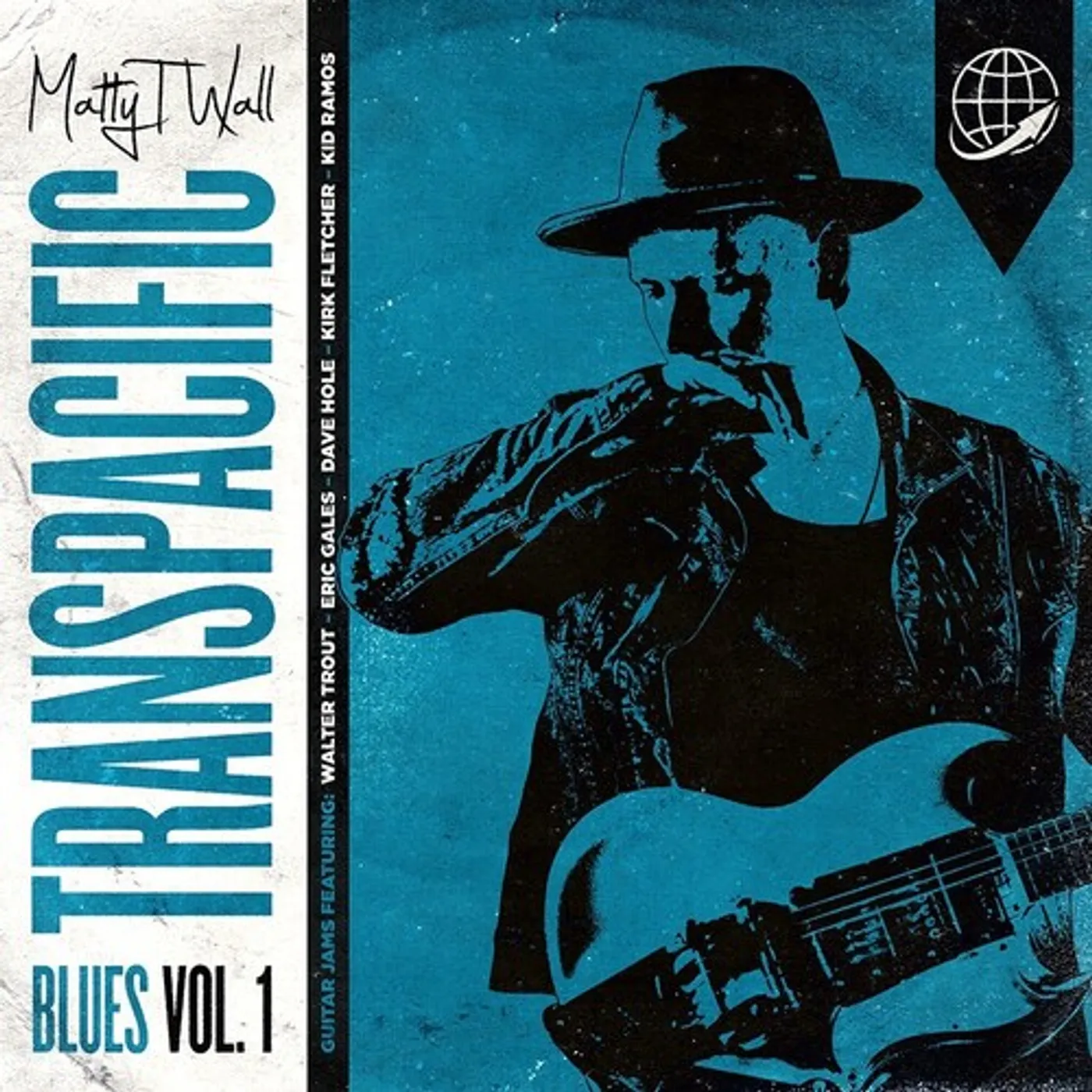 Matty T Wall TRANSPACIFIC BLUES VOLUME 1 CD