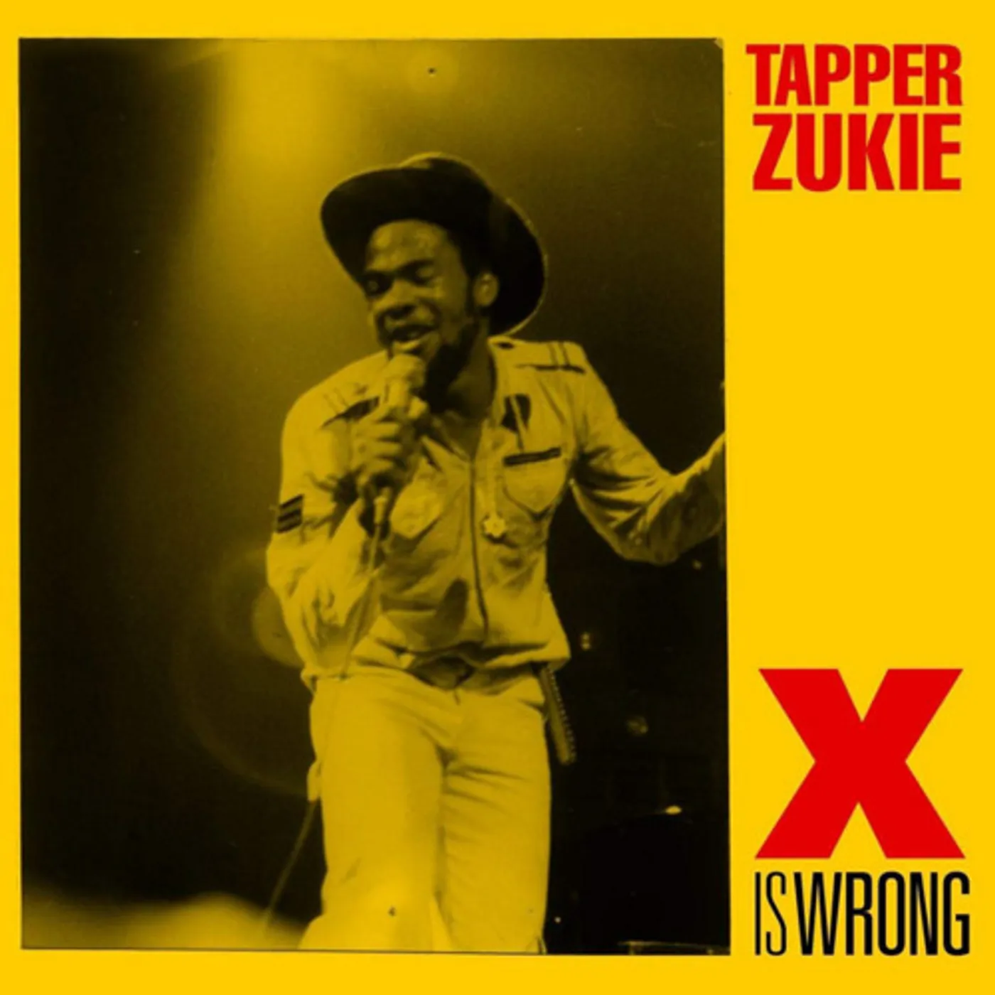 Tapper Zukie X IS WRONG CD