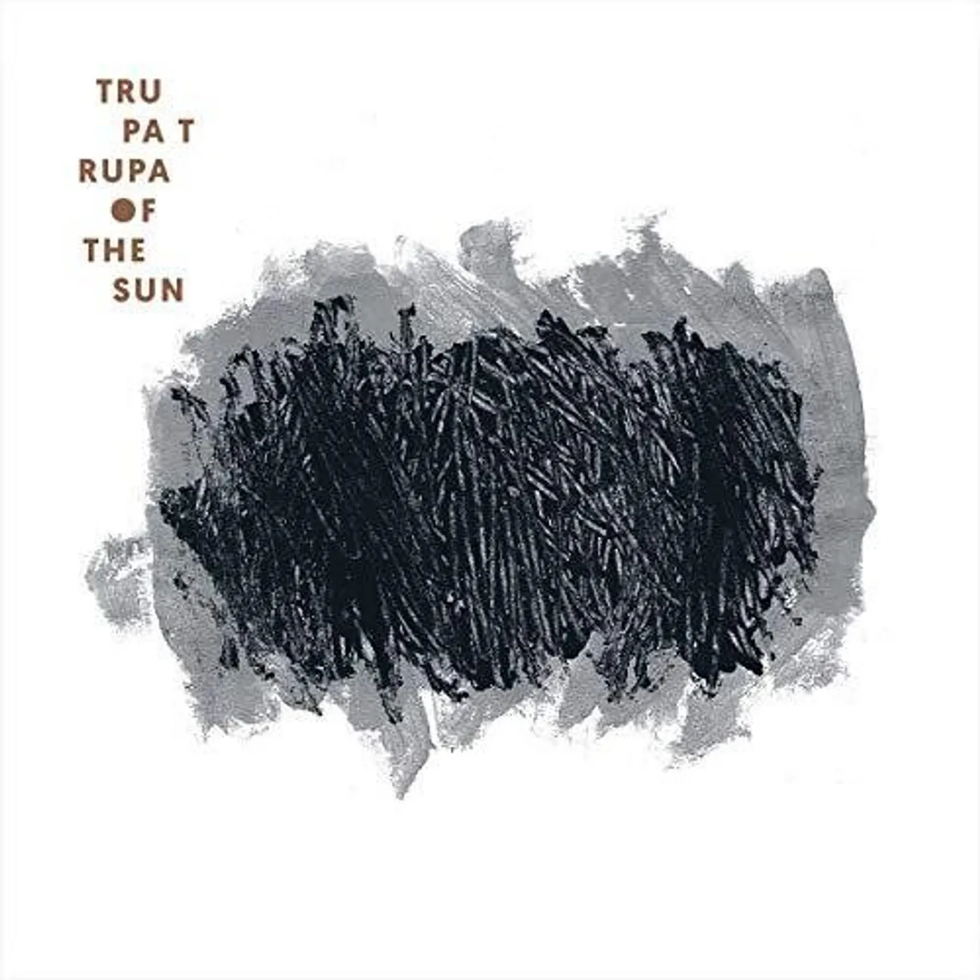 Trupa Trupa OF THE SUN Vinyl Record