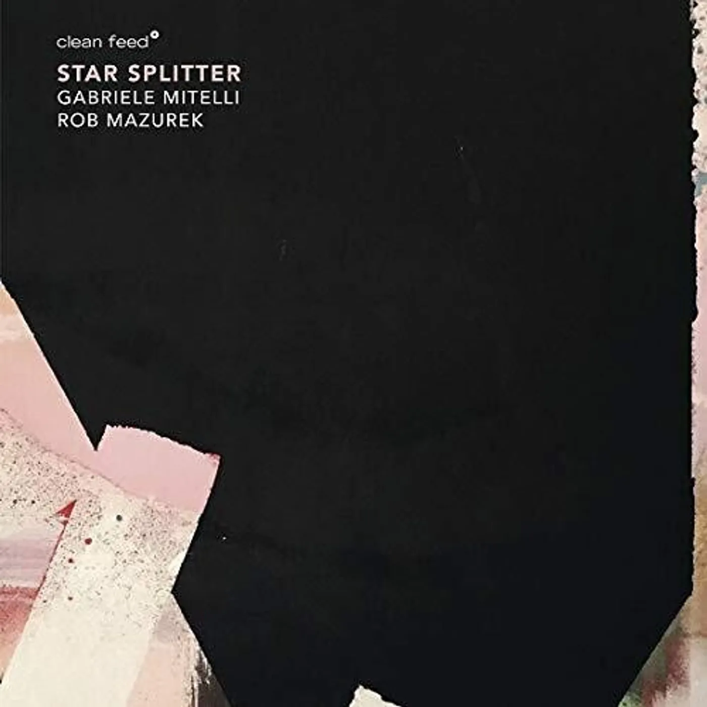 Rob Mazurek Star Splitter Vinyl Record