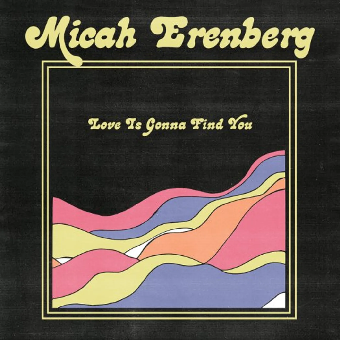 Micah Erenberg LOVE IF GONNA FIND YOU CD