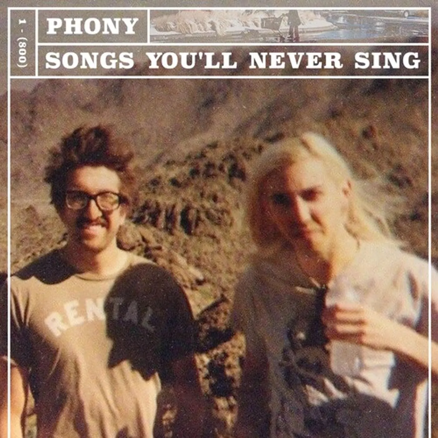 Phony SONGS YOU'LL NEVER SINGSONGS YOU'LL NEVER SING Vinyl Record