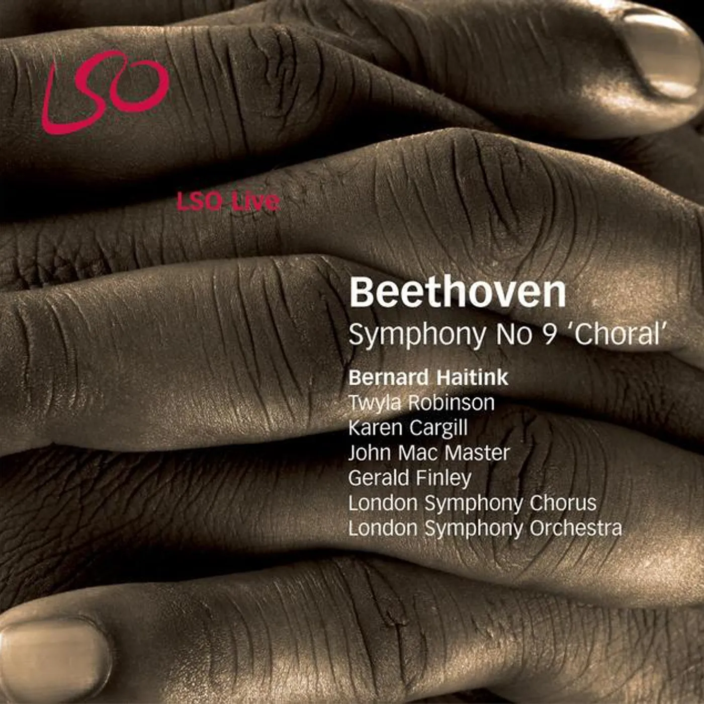 London Symphony Orchestra Chorus BEETHOVEN: SYMPHONY NO. 9 CHORAL CD