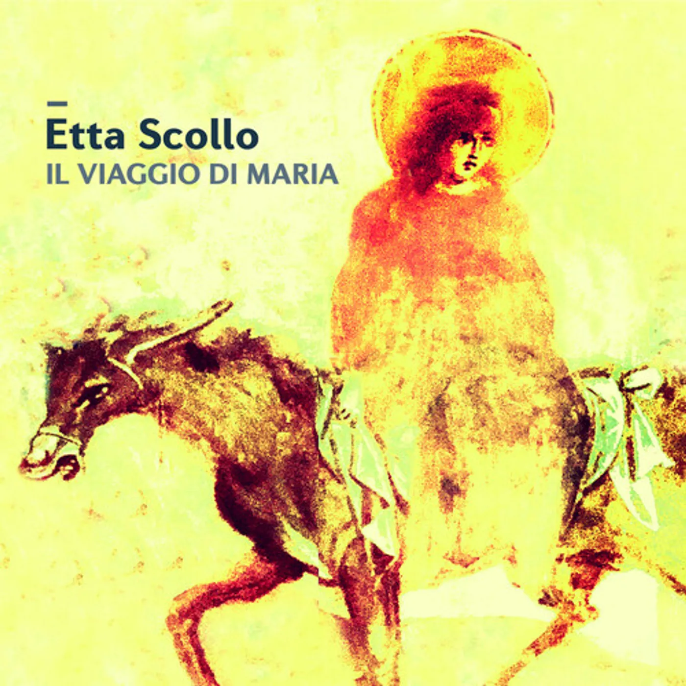 Etta Scollo IL VIAGGIO DI MARIA CD