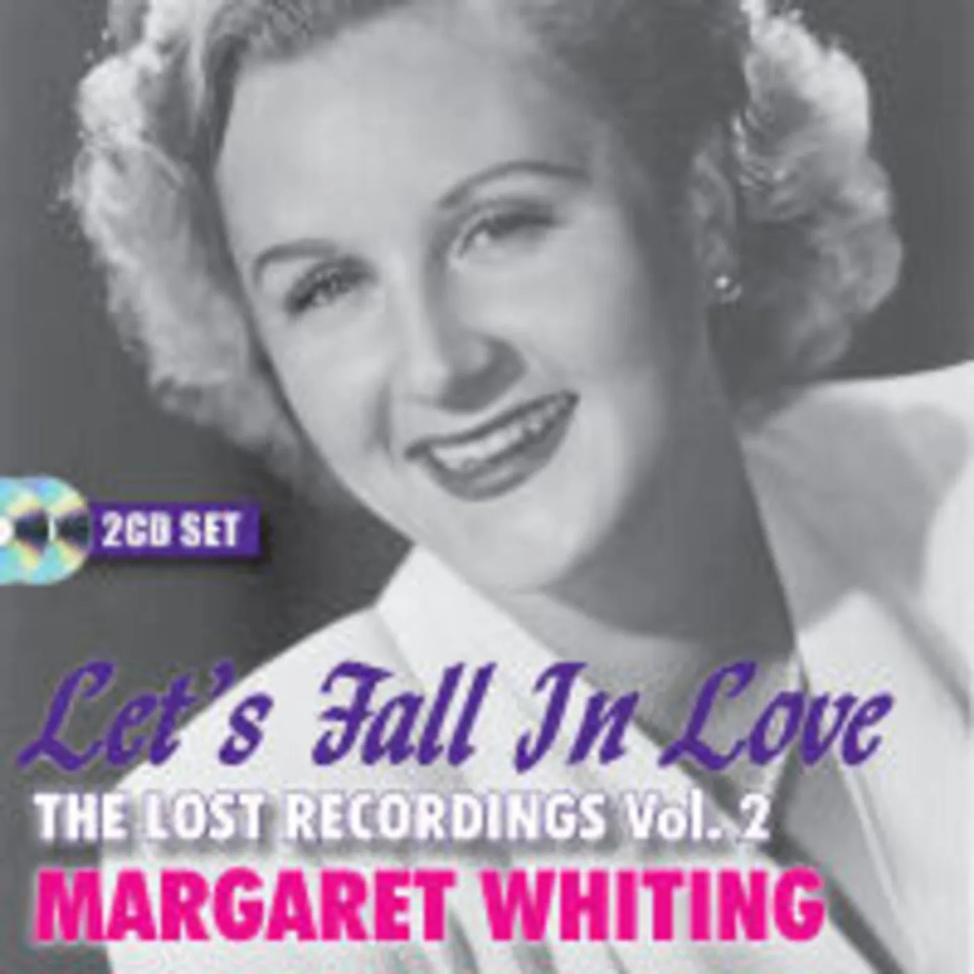 Margaret Whiting LET'S FALL IN LOVE: LOST RECORDINGS 2 CD