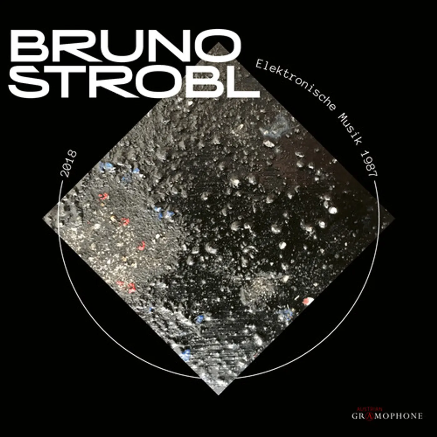 BRUNO STROBL: ELEKTRONISCHE MUSIK 1987-2018 CD