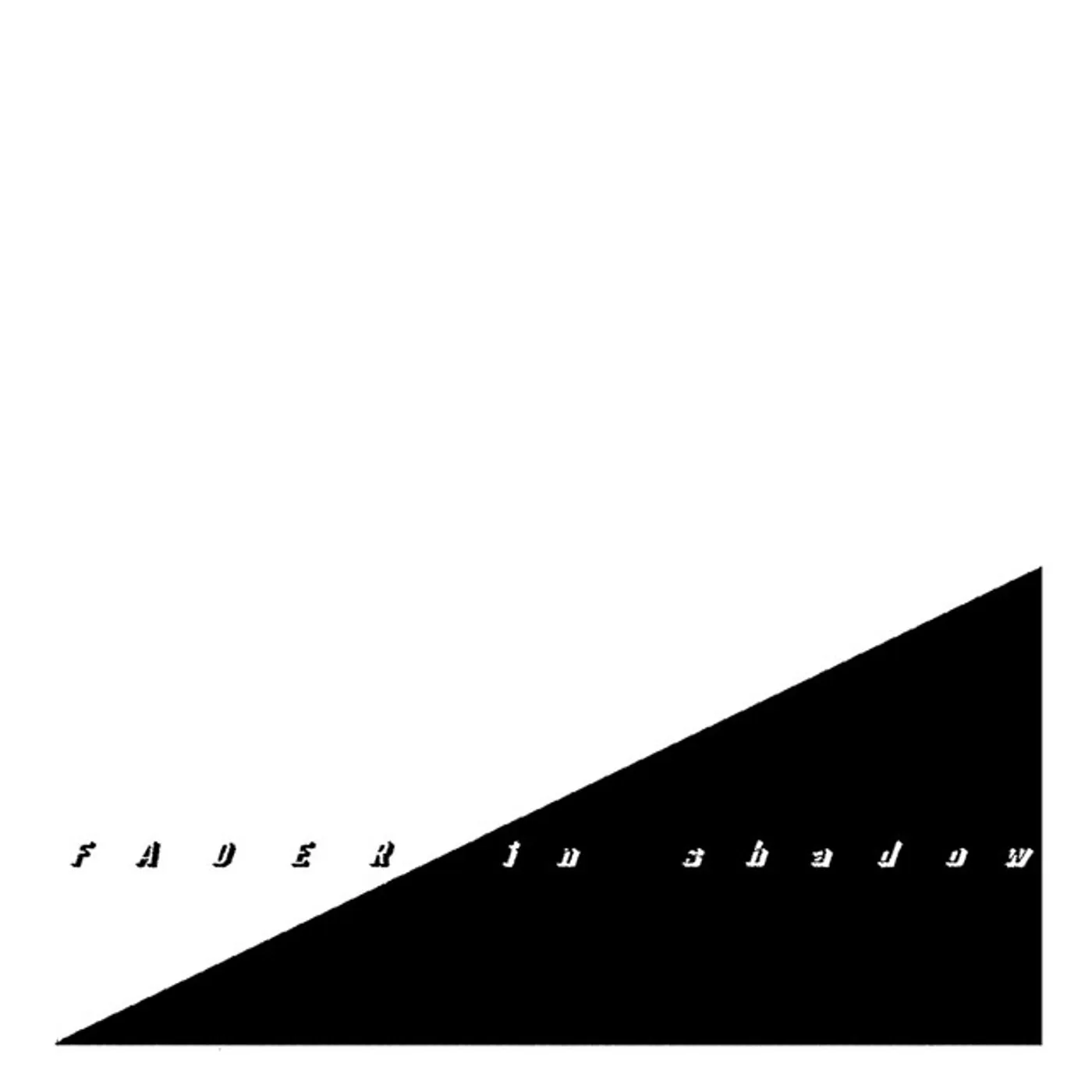 Fader IN SHADOW CD