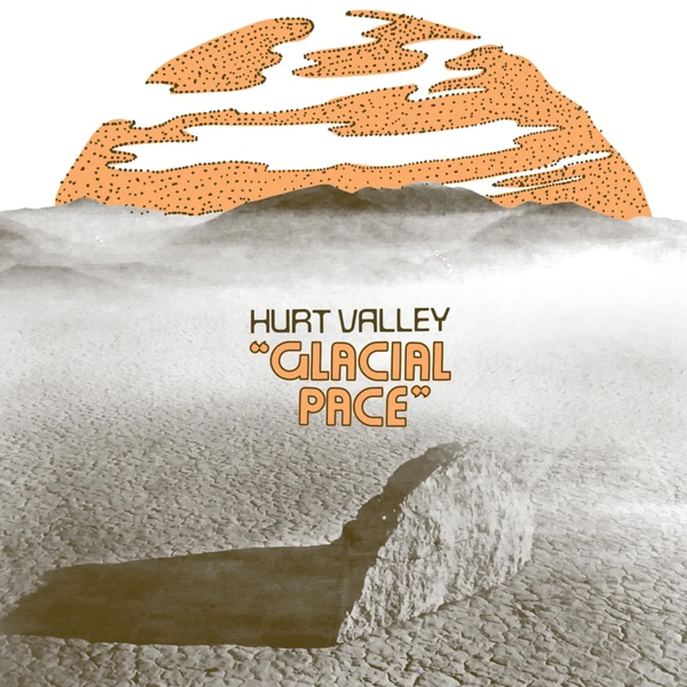 Hurt Valley Glacial Pace Vinyl Record