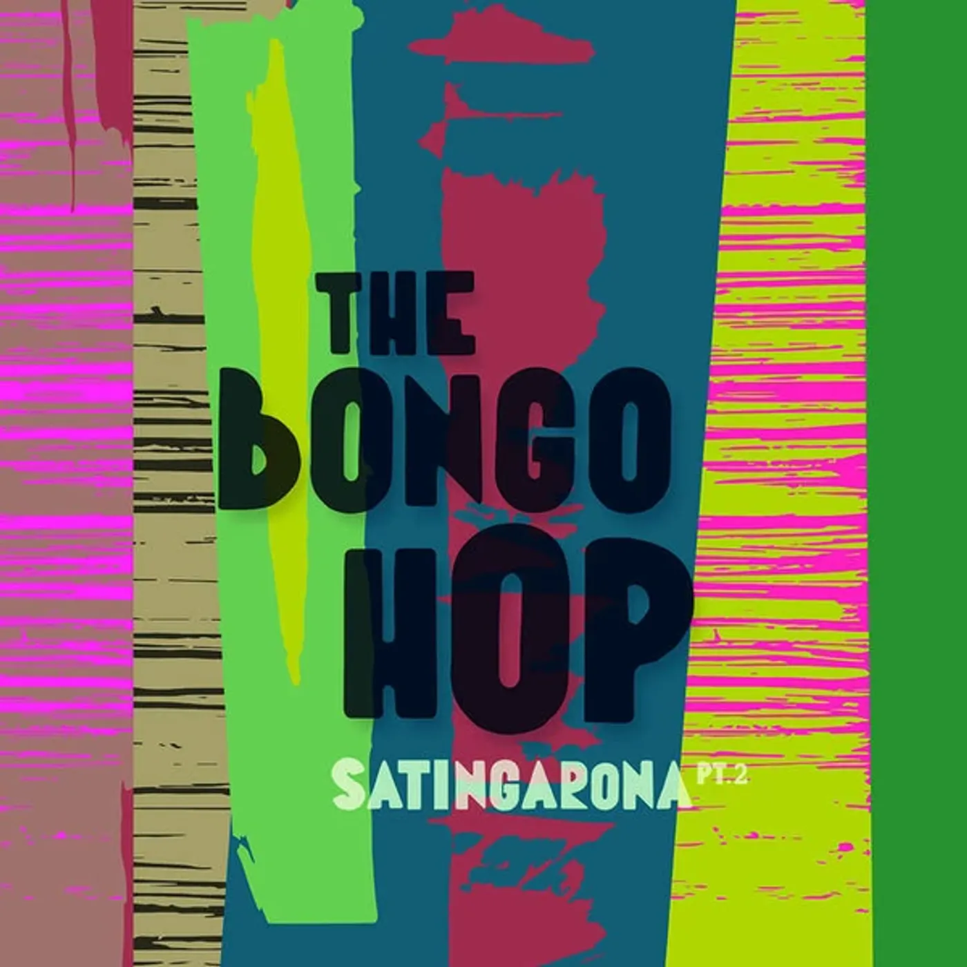 The Bongo Hop SATINGARONA PART 2 (YELLOW VINYL) Vinyl Record