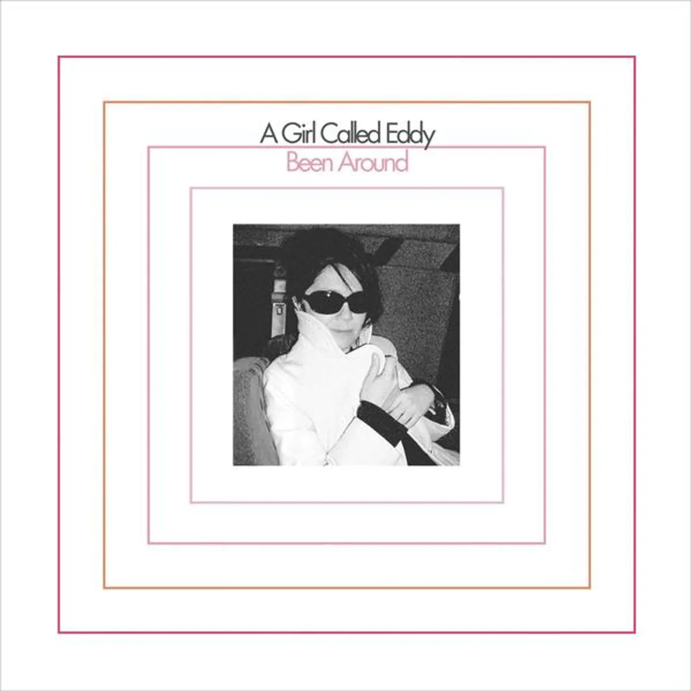 A Girl Called Eddy Been Around Vinyl Record
