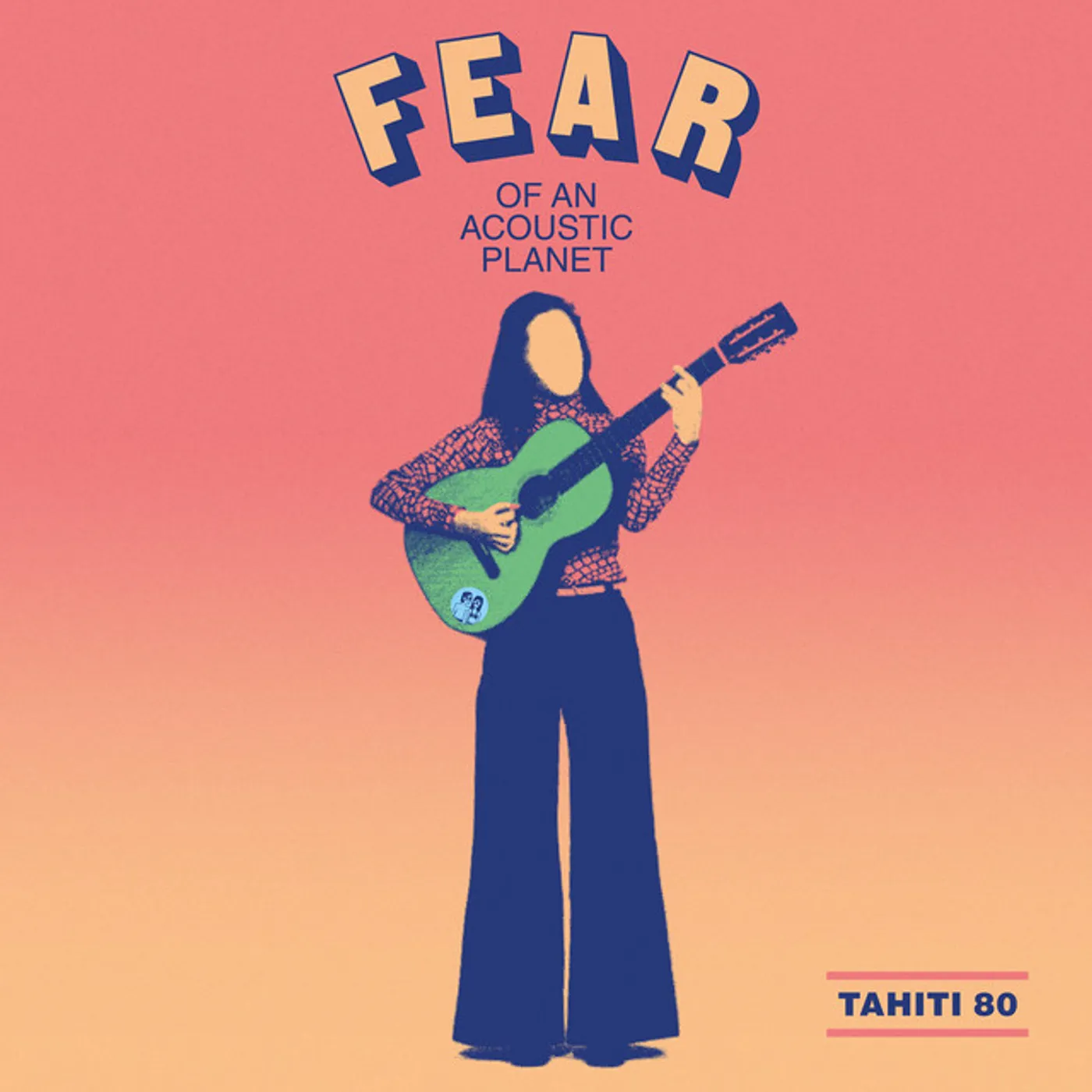 Tahiti 80 FEAR OF AN ACOUSTIC PLANET CD