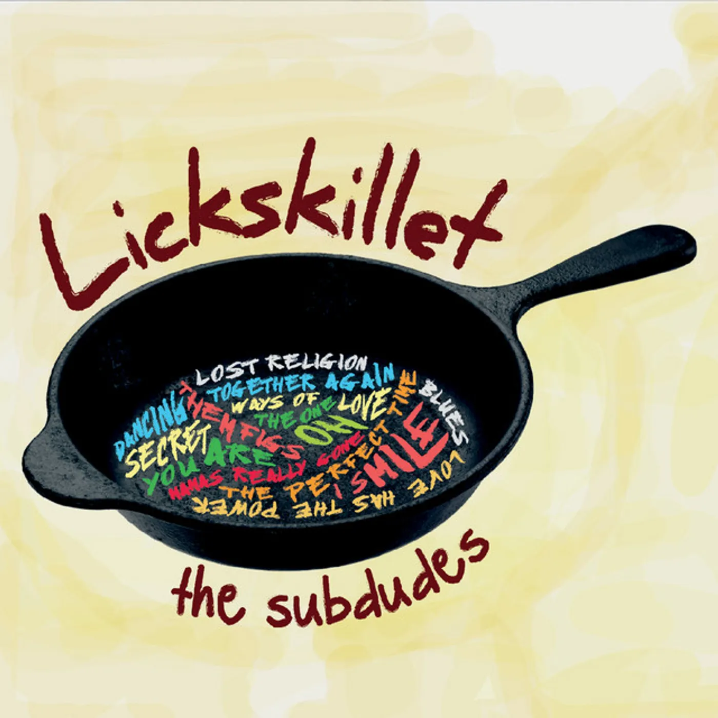 The Subdudes LICKSKILLET CD