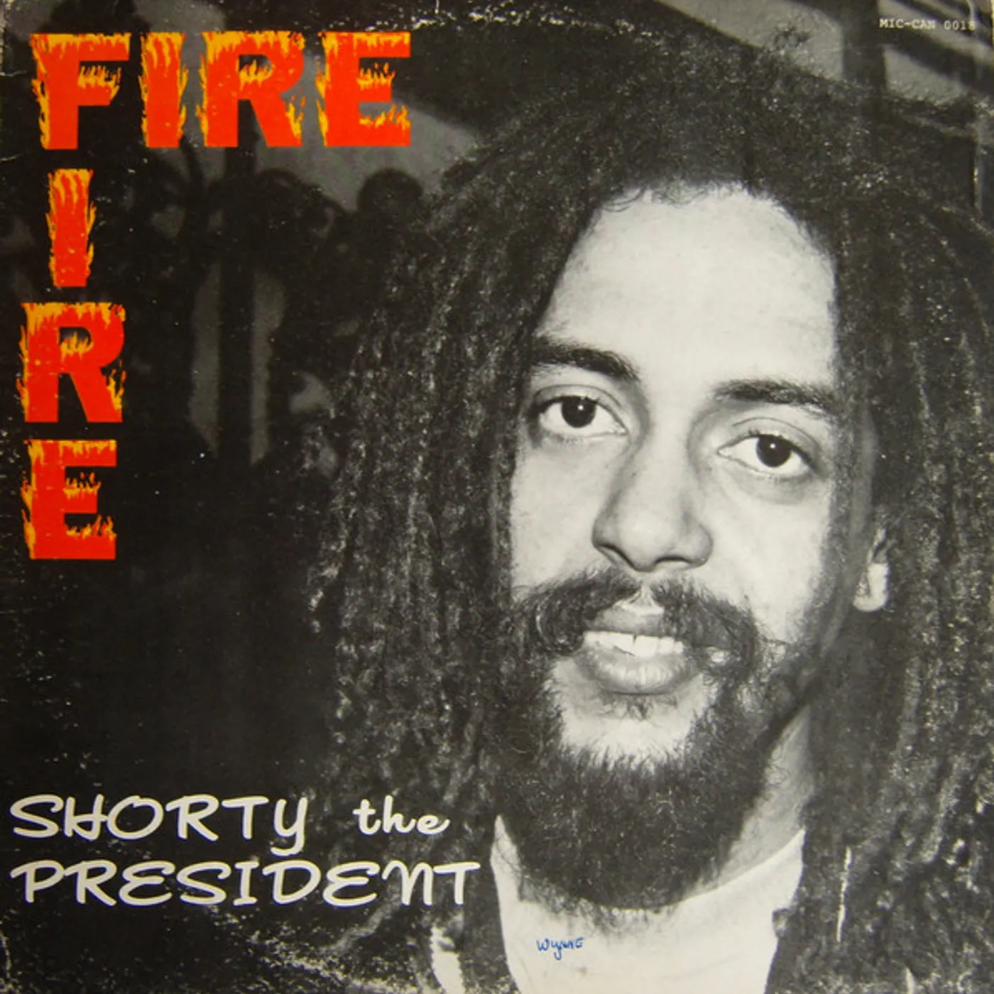 Shorty The President Fire Fire Vinyl Record