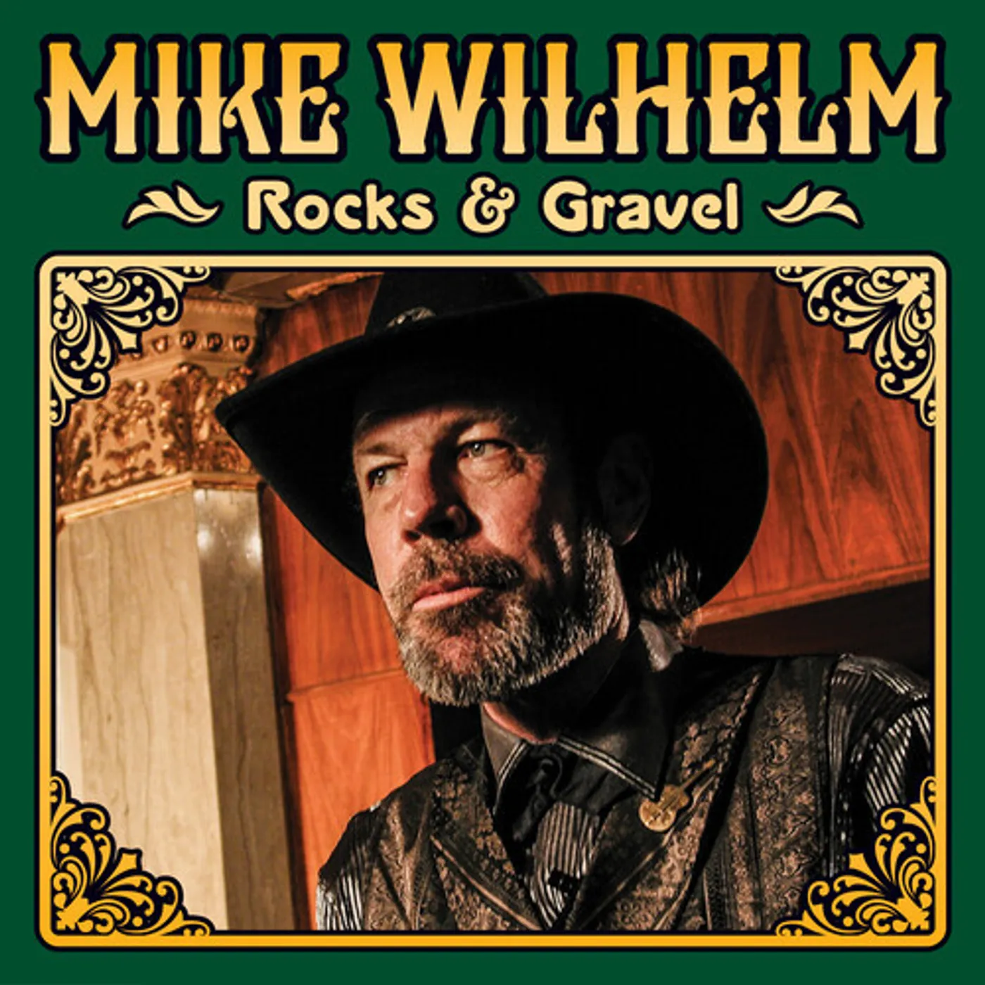 Mike Wilhelm ROCKS & GRAVEL CD