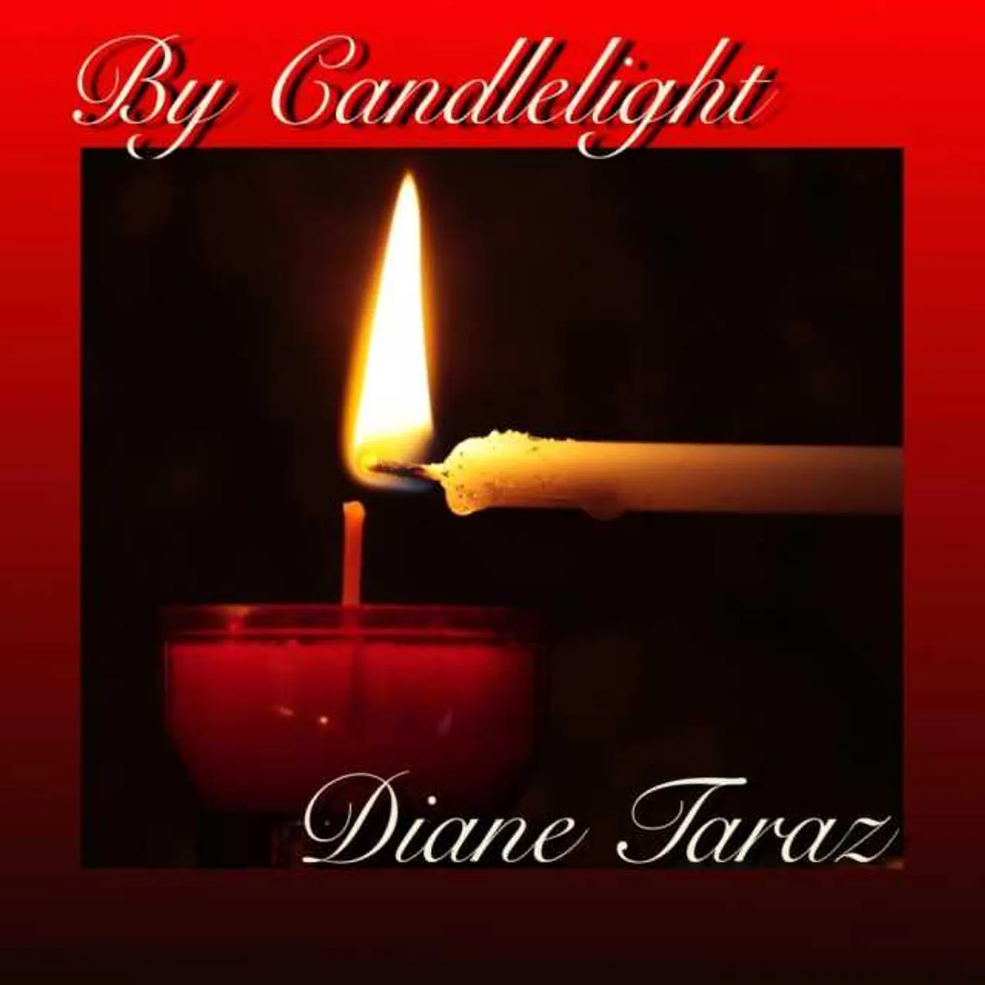 Diane Taraz BY CANDLELIGHT CD
