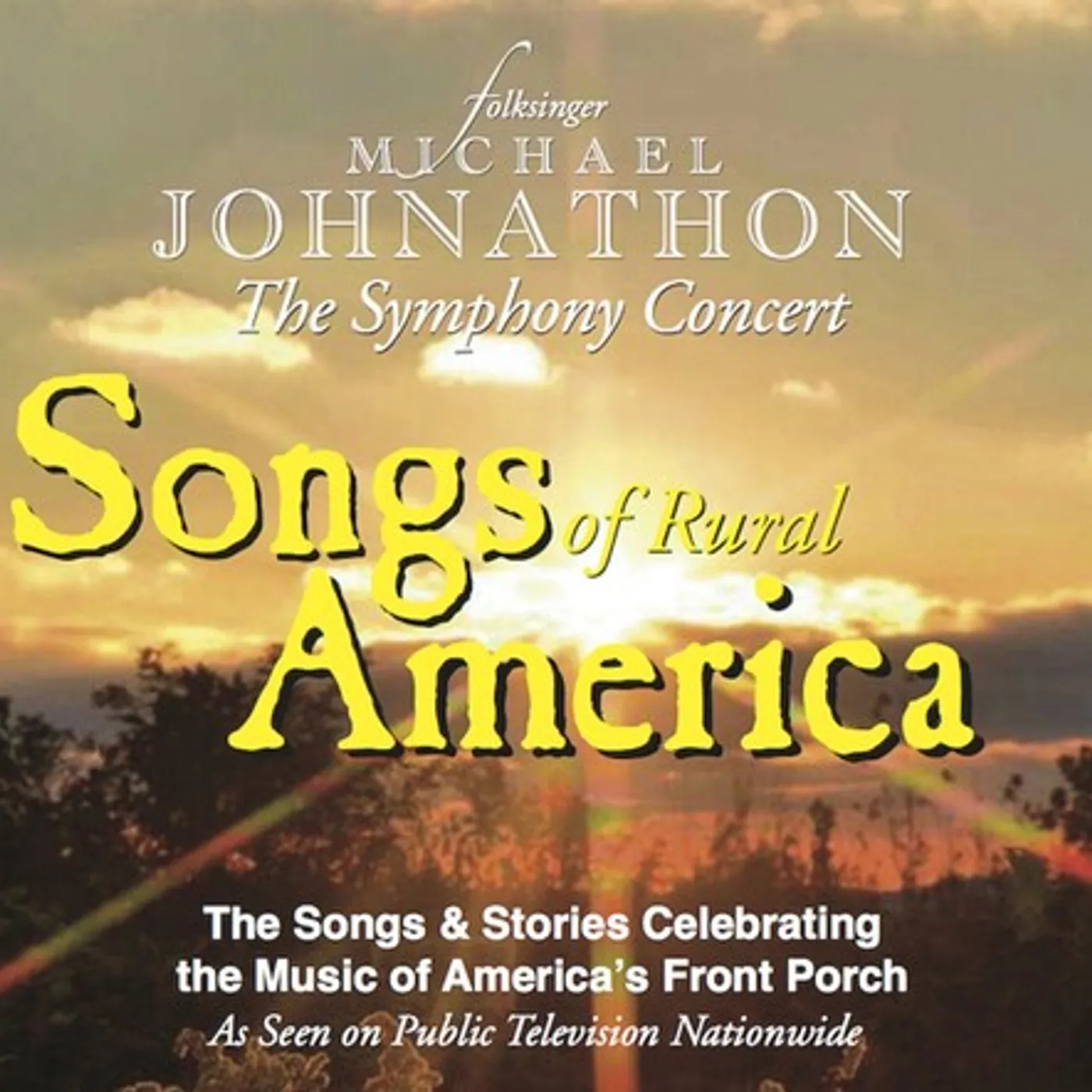 Michael Johnathon SONGS OF RURAL AMERICA CD