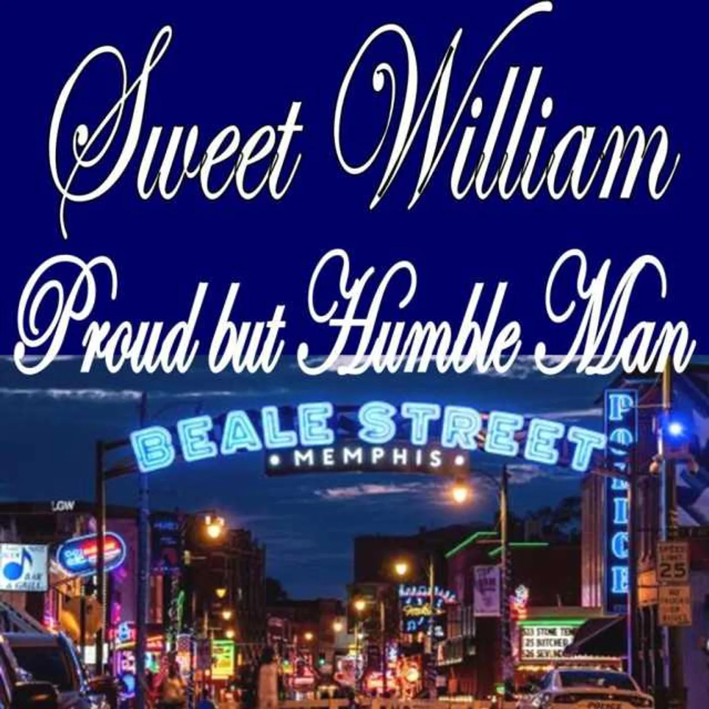Sweet William PROUD BUT HUMBLE MAN CD