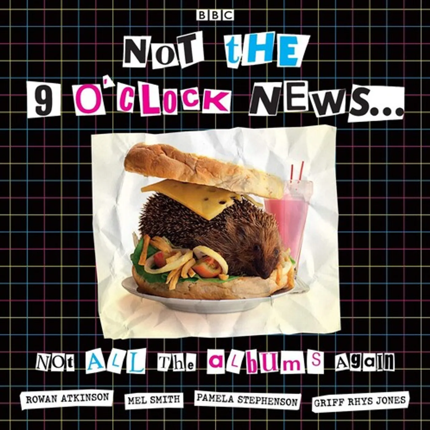 Not The Nine O'Clock News NOT ALL THE ALBUMS AGAIN: 40TH ANNIVERSARY CD
