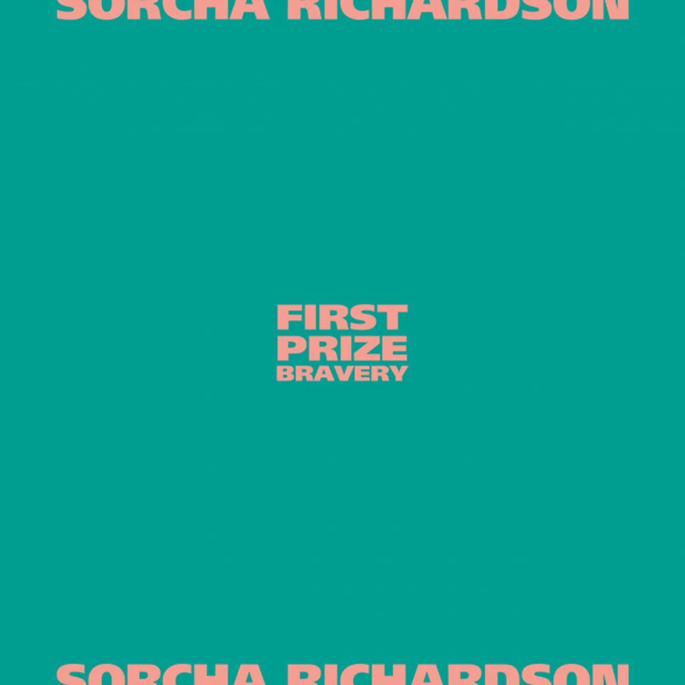 Sorcha Richardson FIRST PRIZE BRAVERY CD