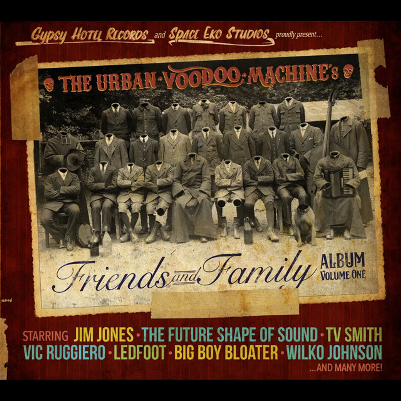 The Urban Voodoo Machine FRIENDS & FAMILY CD