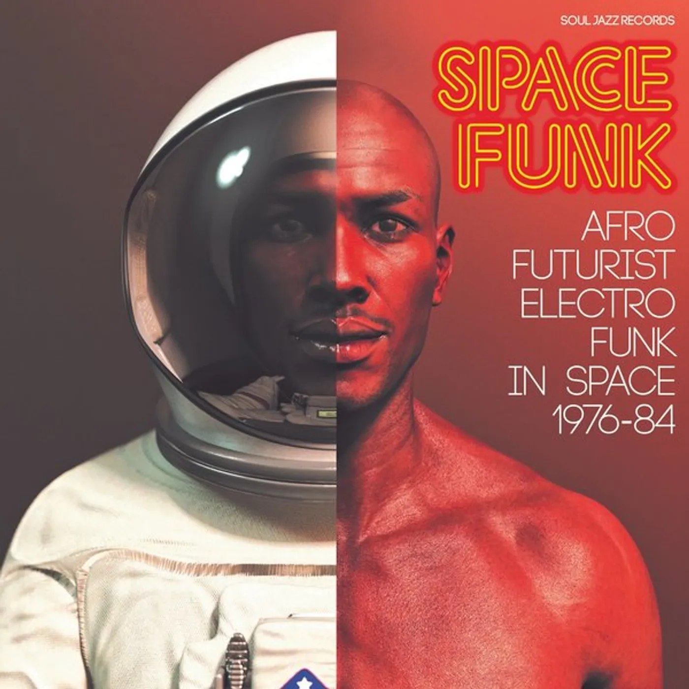 Soul Jazz Records Presents SPACE FUNK - AFRO FUTURIST ELECTRO FUNK IN SPACE Vinyl Record